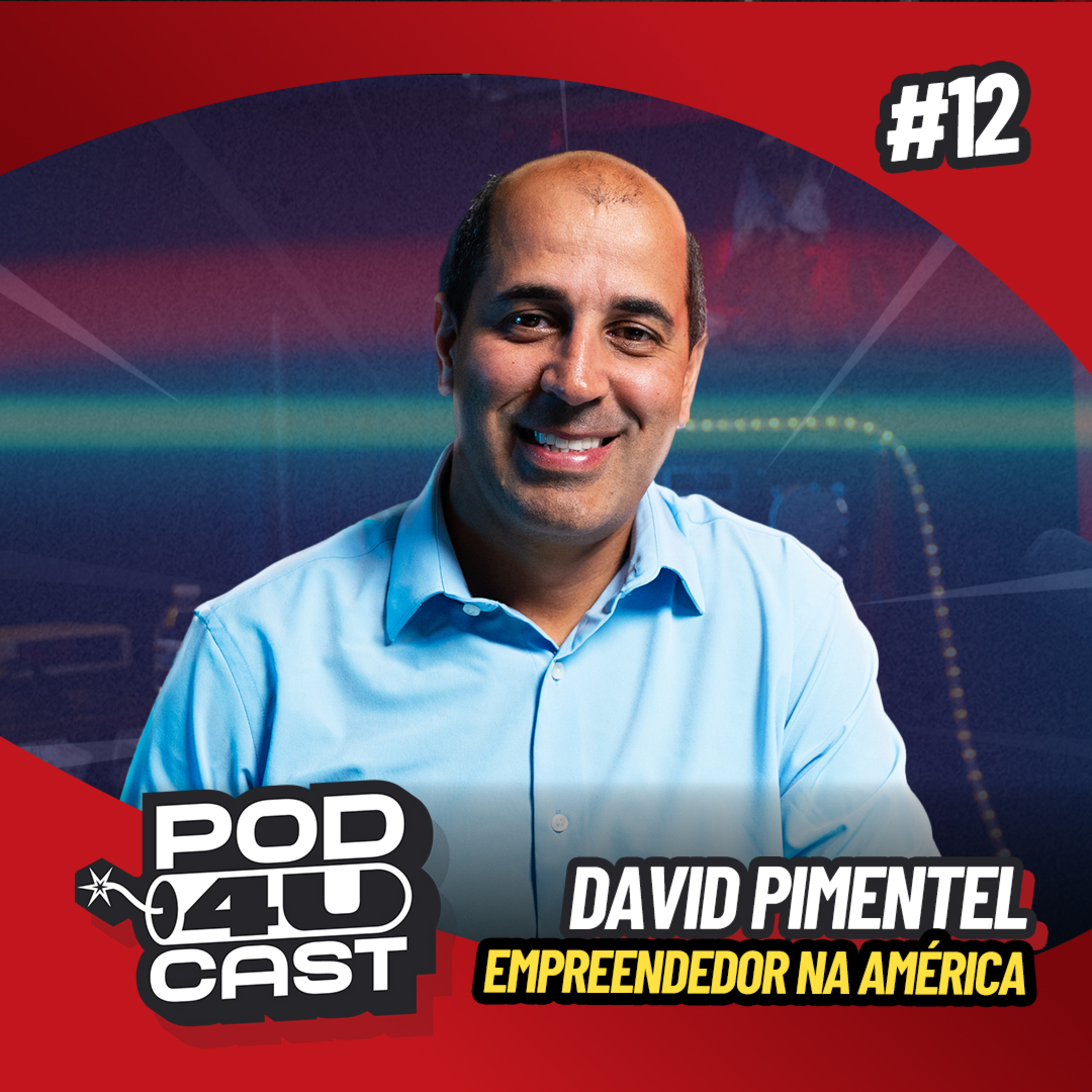 David Pimentel - Empreendedor na América #12 episode artwork