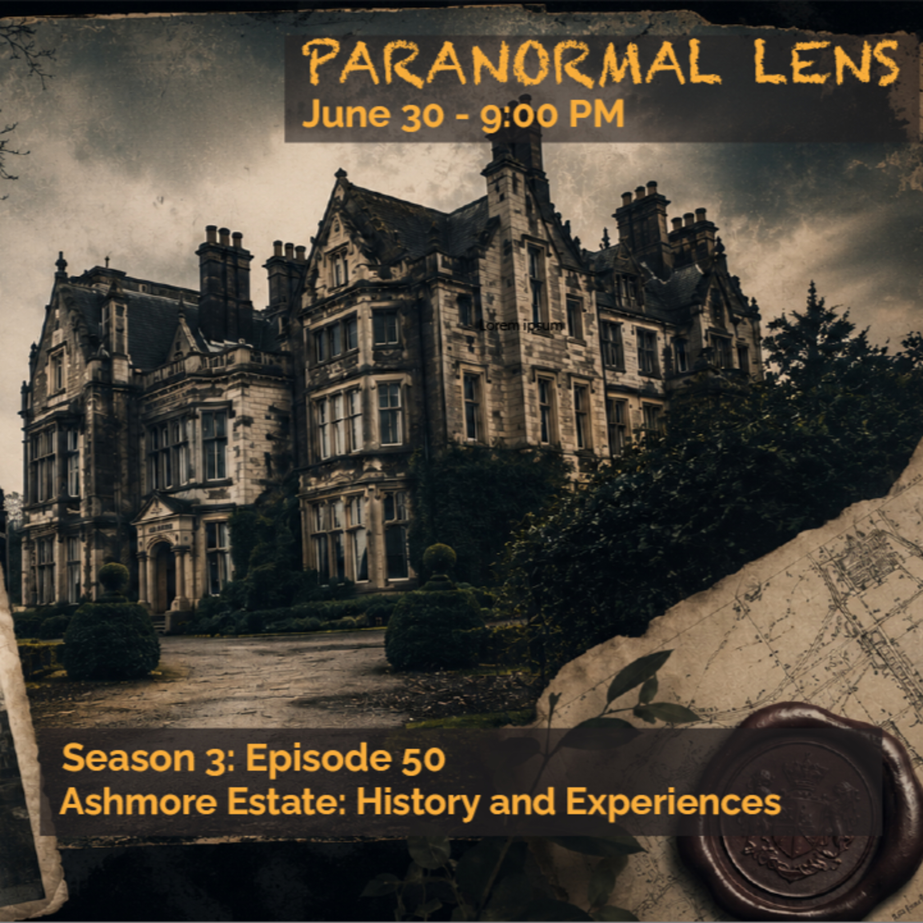 Season 3, Episode 50: The Ashmore Estate: History & Experiences episode artwork