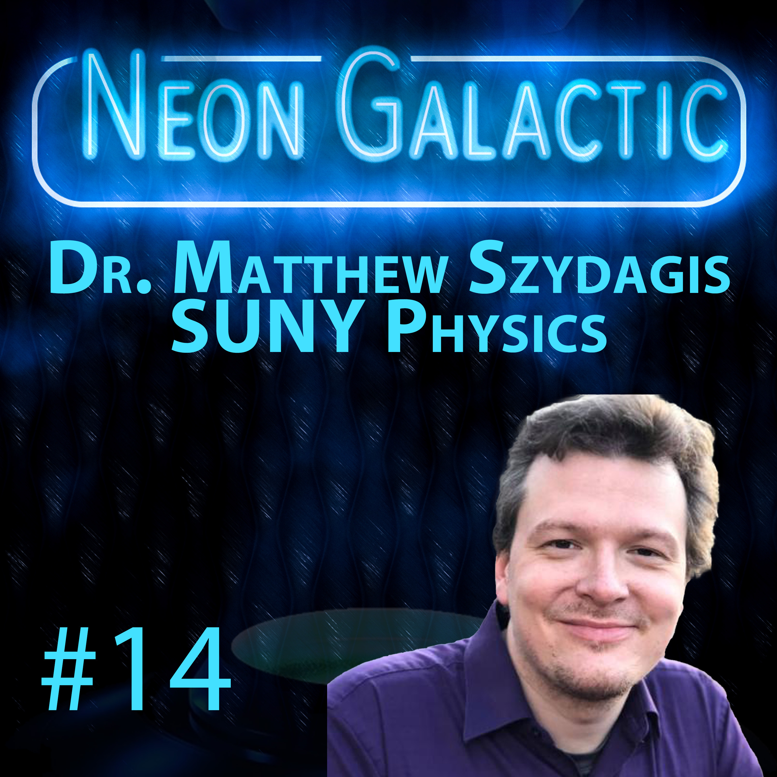 Neon Galactic with James Faulk
