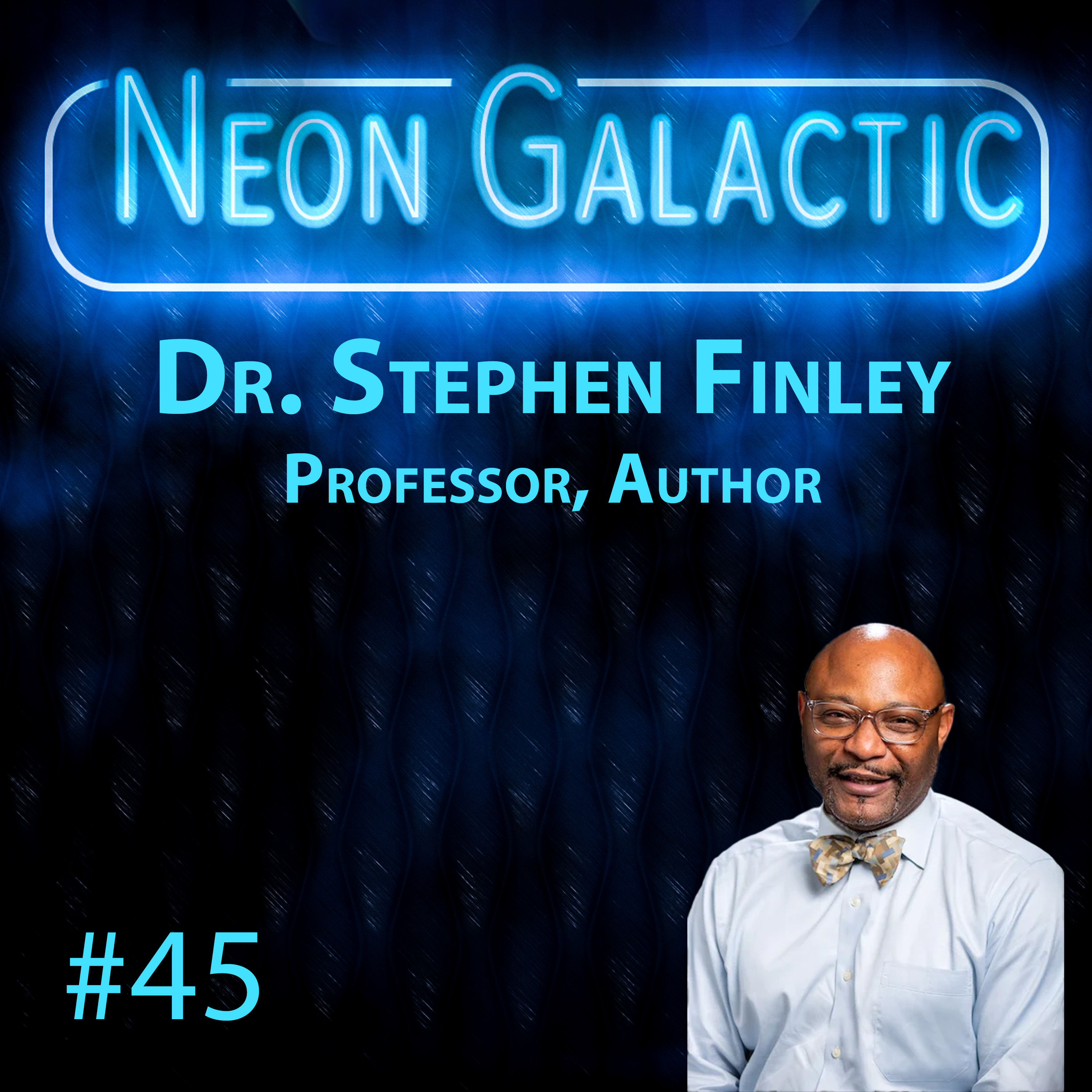 Neon Galactic with James Faulk