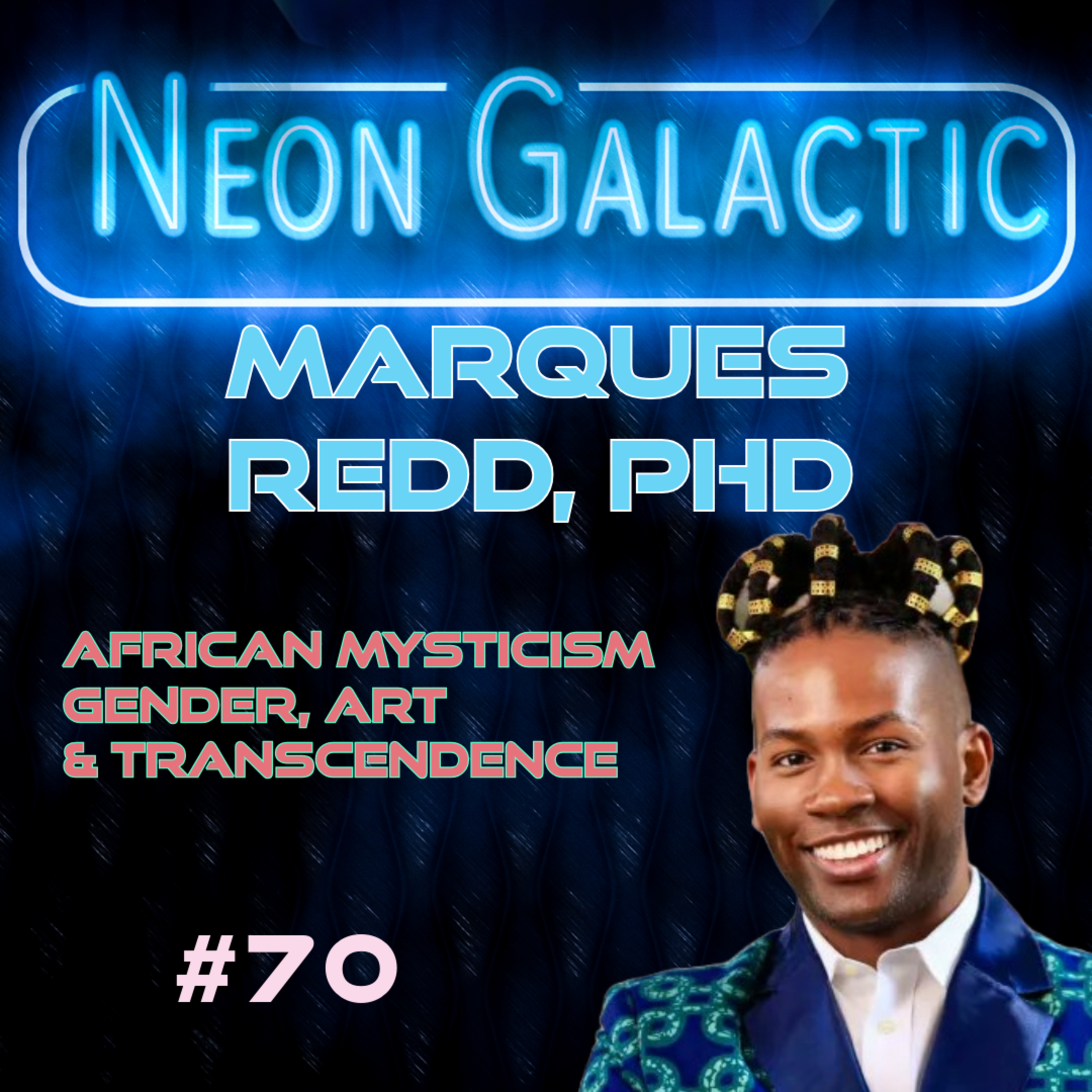 Neon Galactic with James Faulk