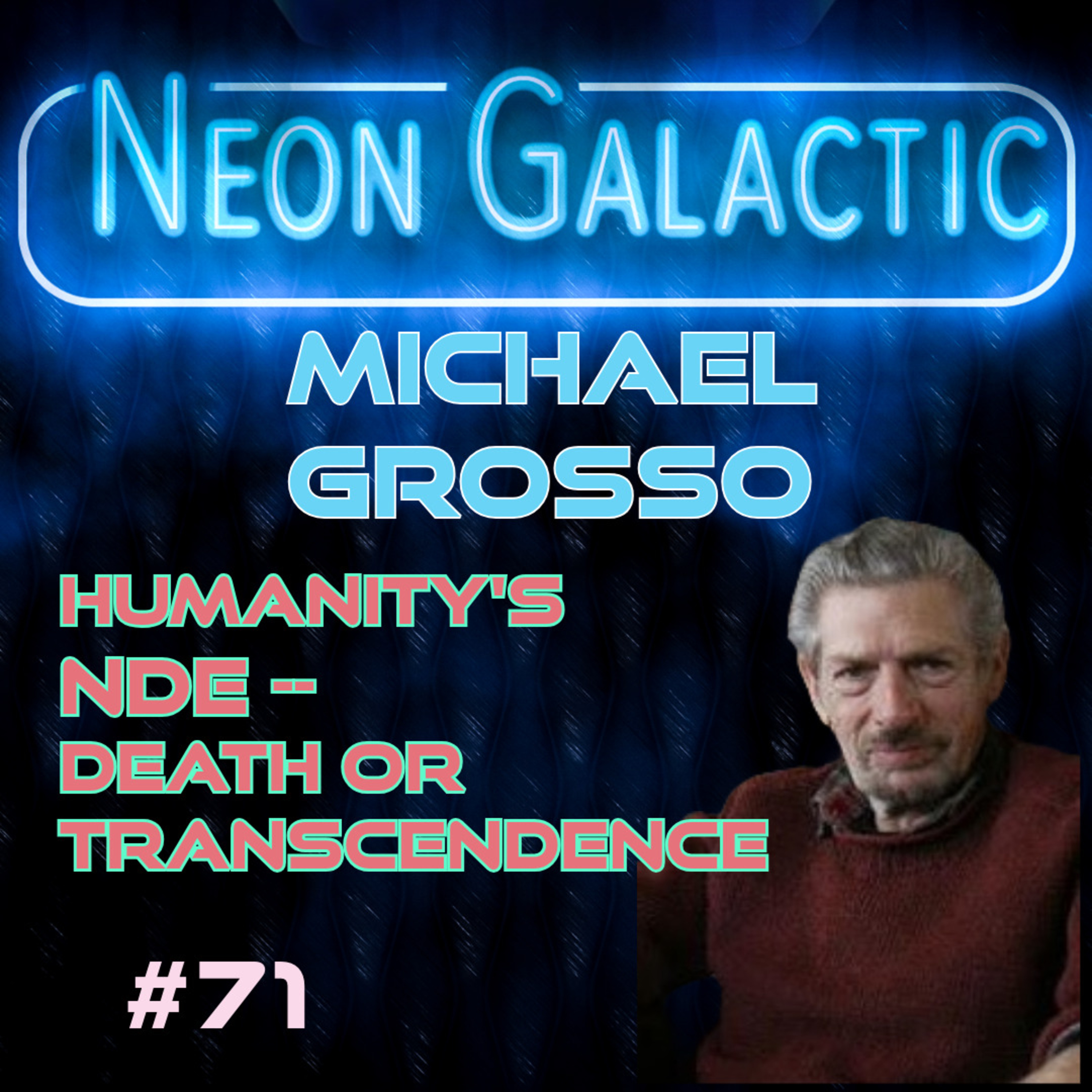 Neon Galactic with James Faulk
