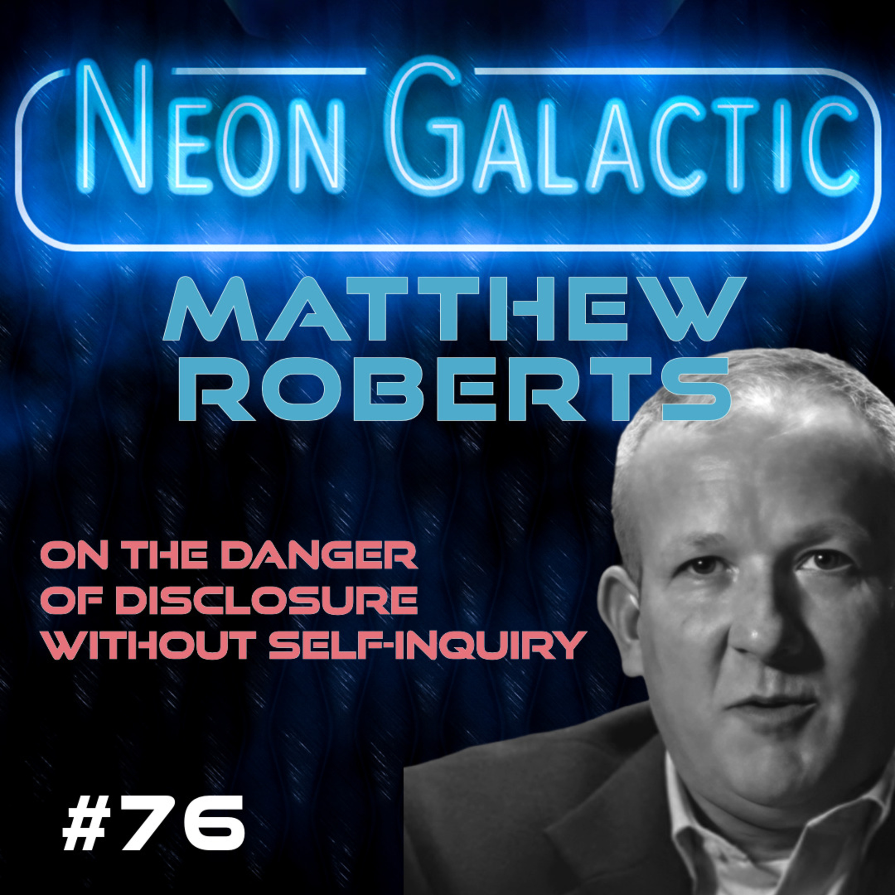 Neon Galactic with James Faulk