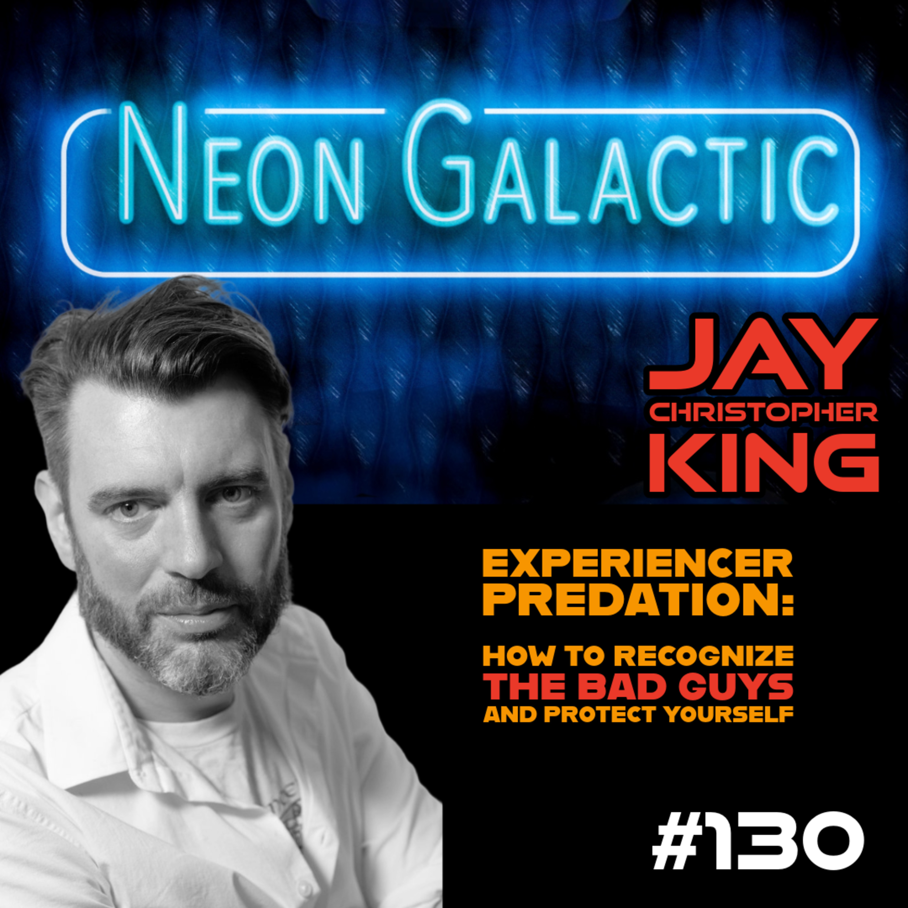 Neon Galactic with James Faulk