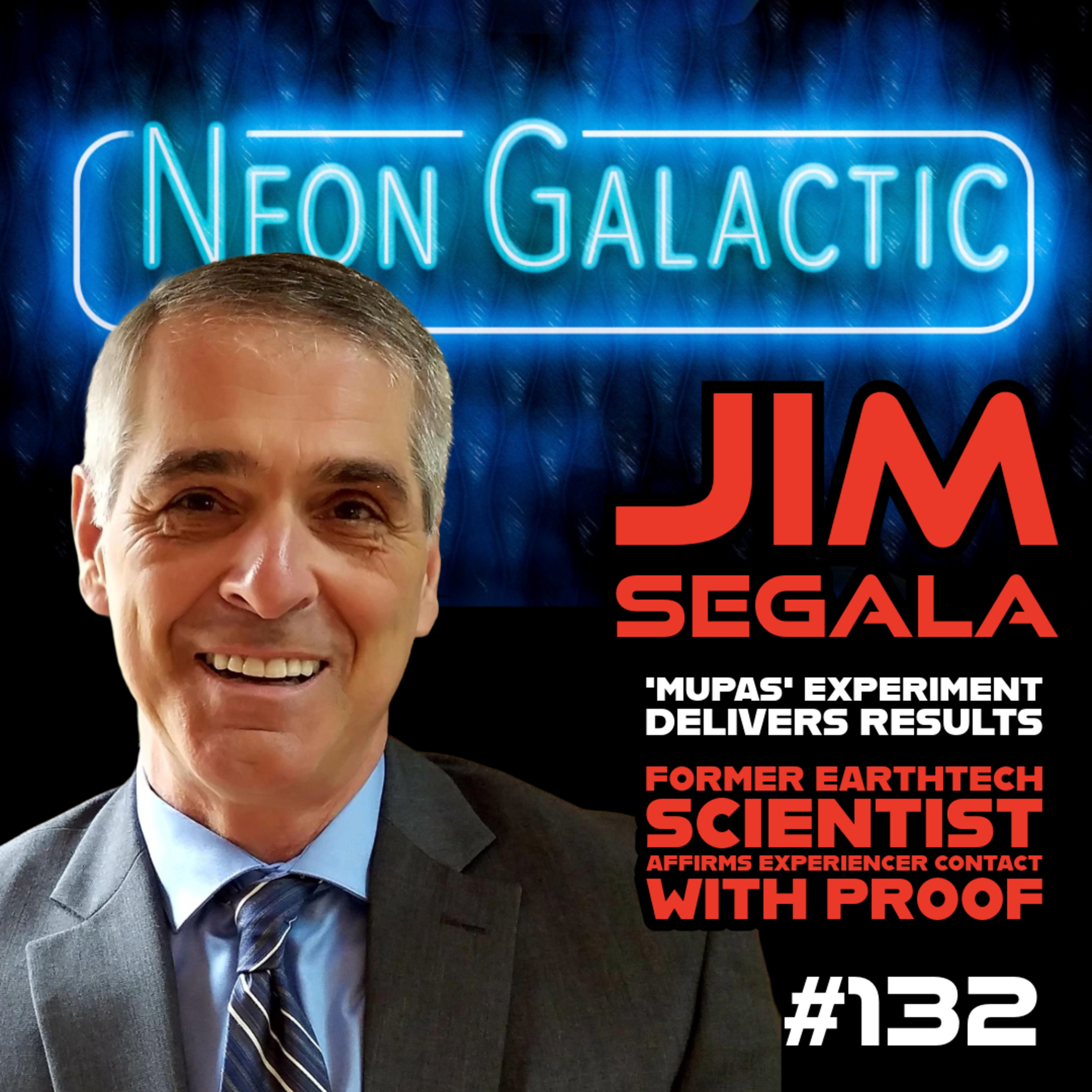 Real Proof: Scientist Jim Segala vindicates experiencers with data