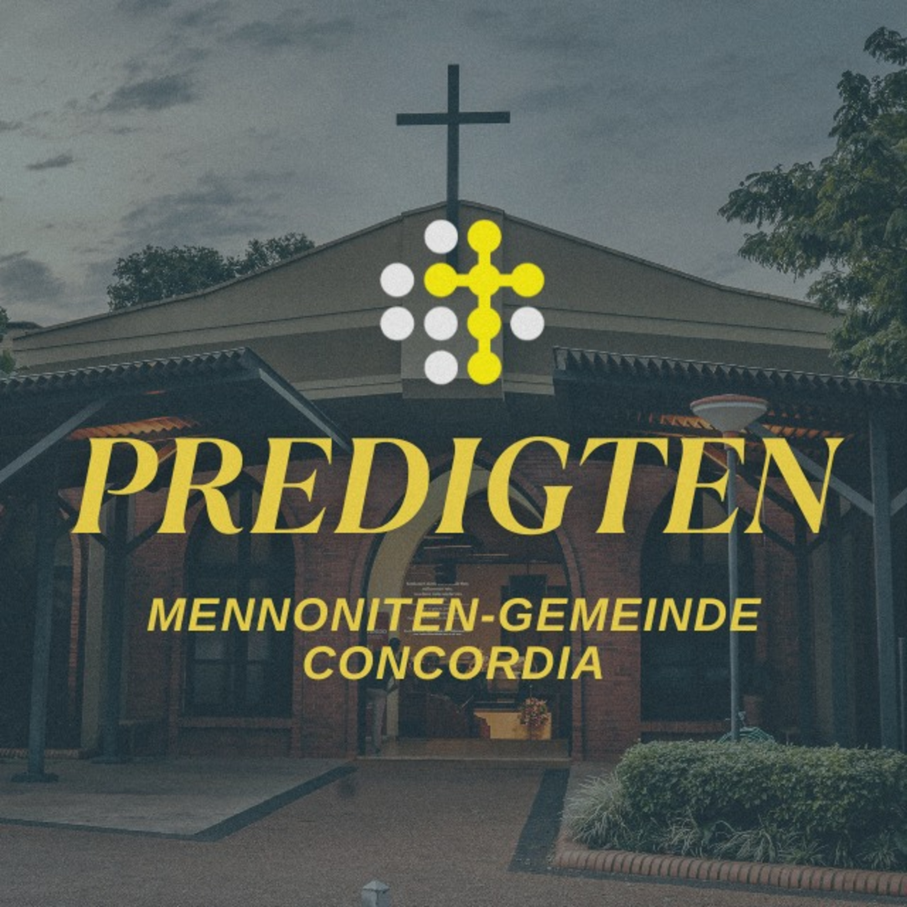 Predigten Mennoniten Gemeinde Concordia