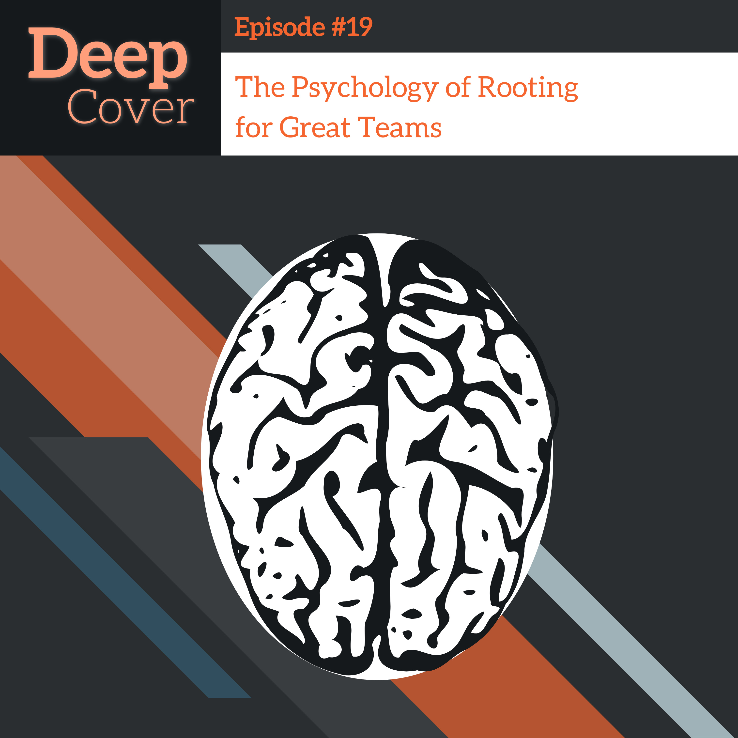#19 - The Psychology of Rooting For Great Teams episode artwork