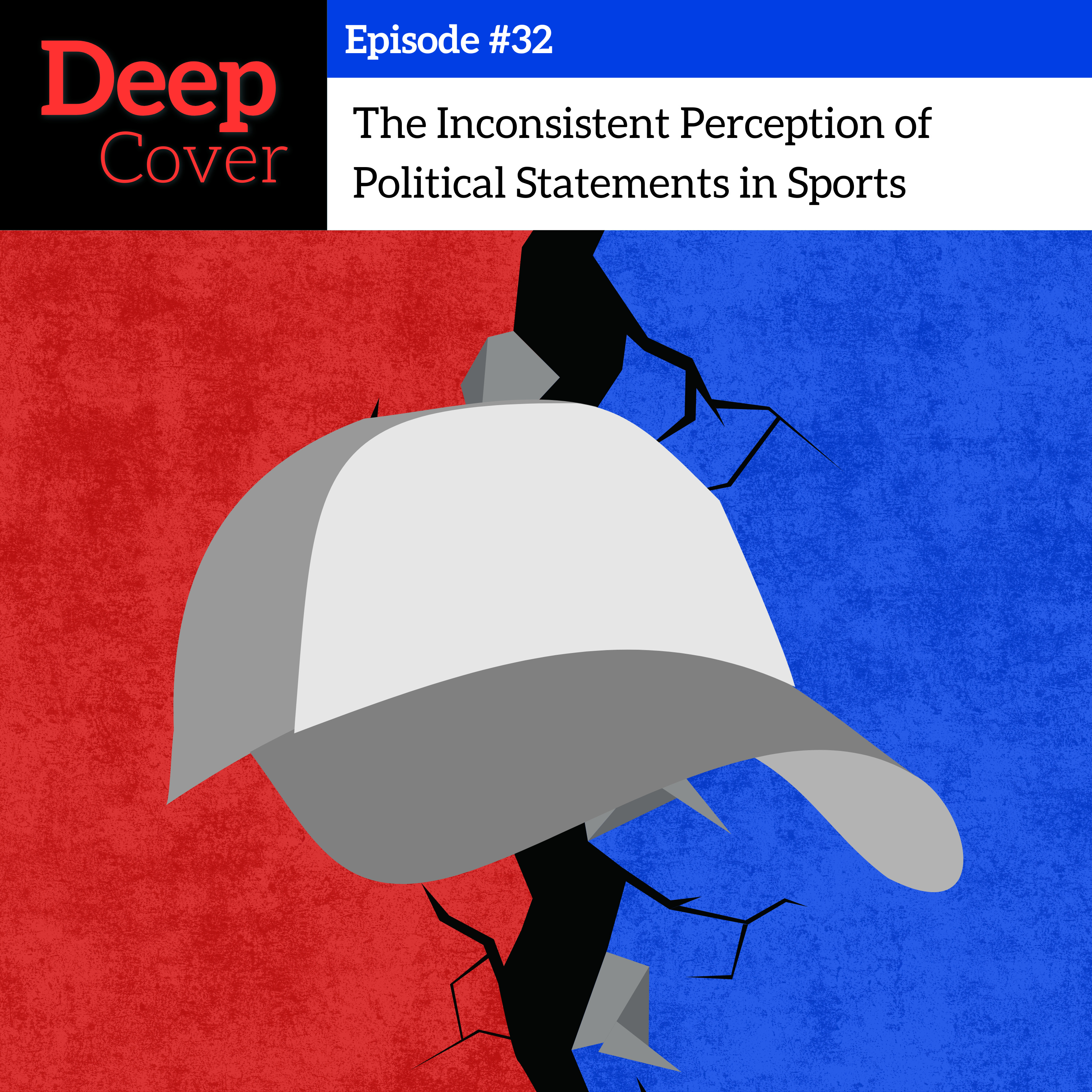 #32 - The Inconsistent Perception of Political Statements in Sports episode artwork
