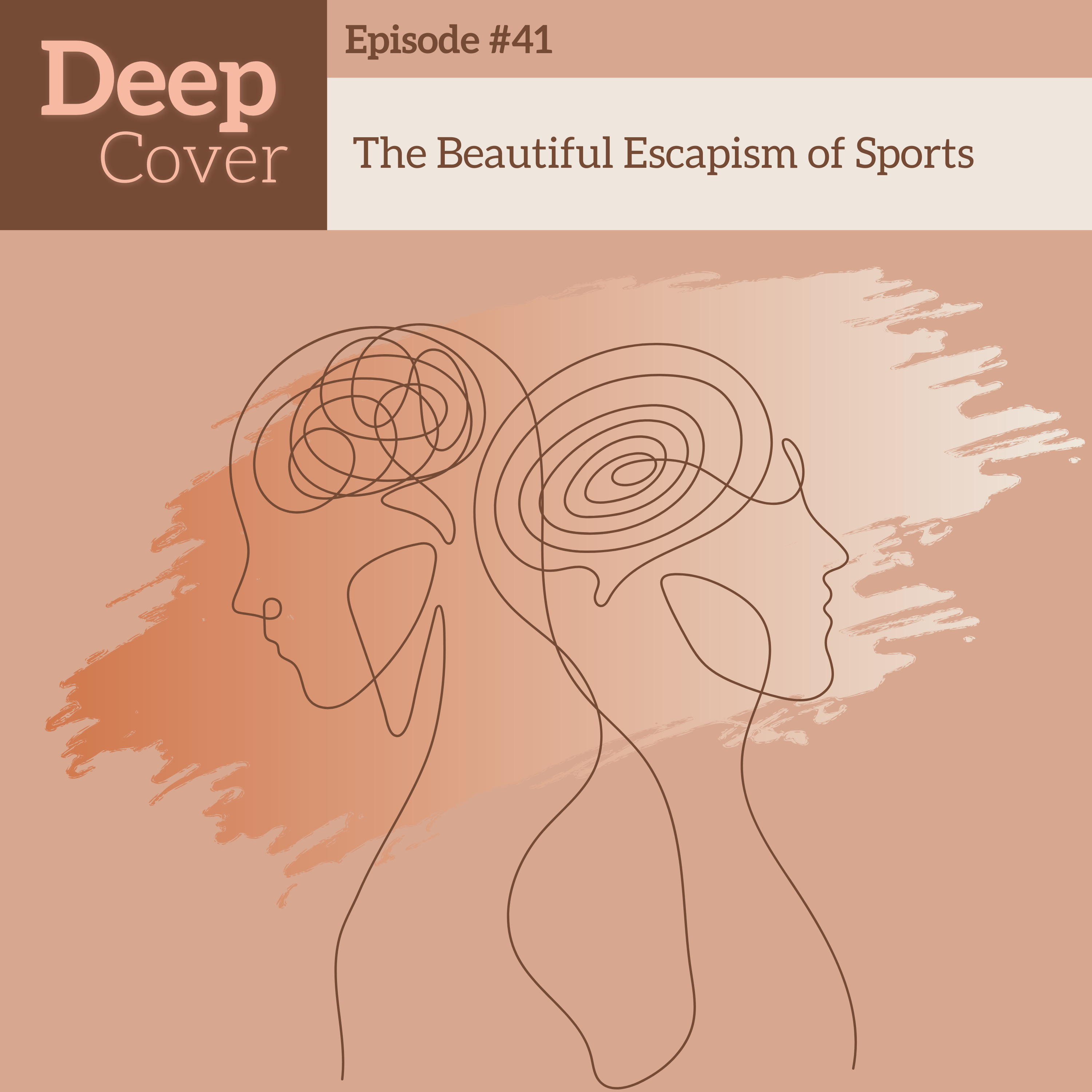 #41 - The Beautiful Escapism of Sports episode artwork