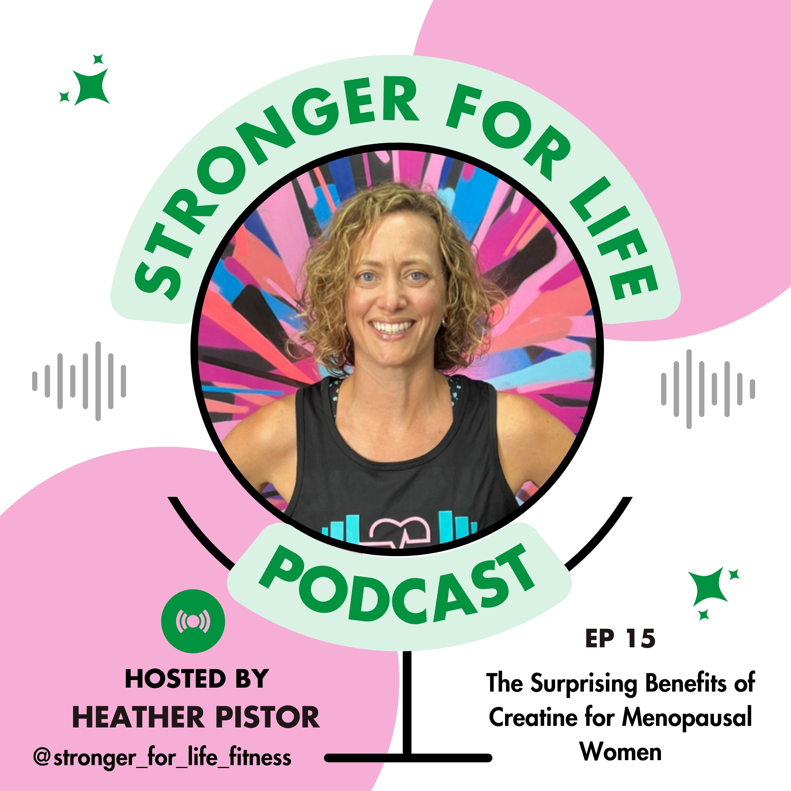 The Surprising Benefits of Creatine for Menopausal Women episode artwork