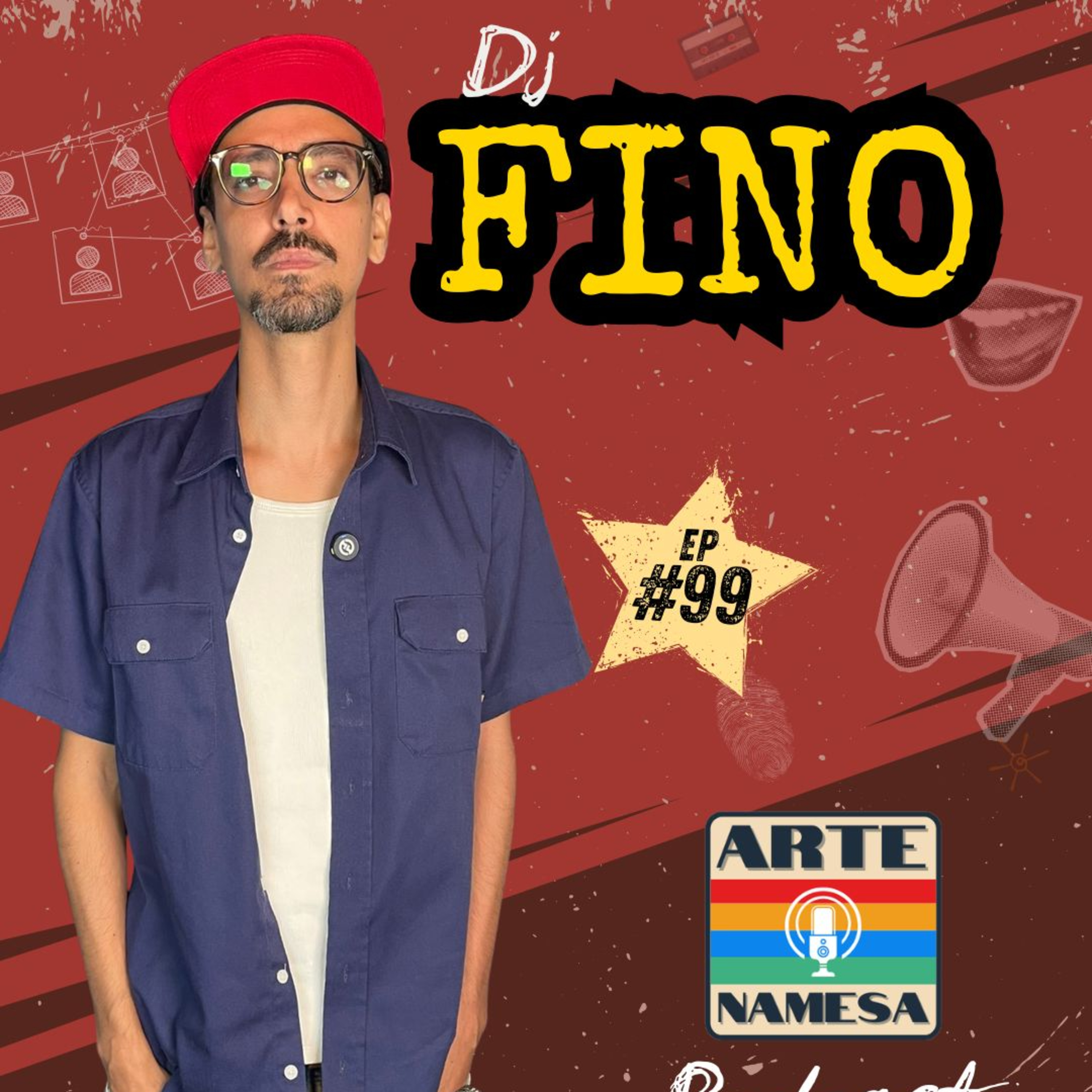 Fino - DJ - Arte NAMESA PODCAST - ep.99 episode artwork