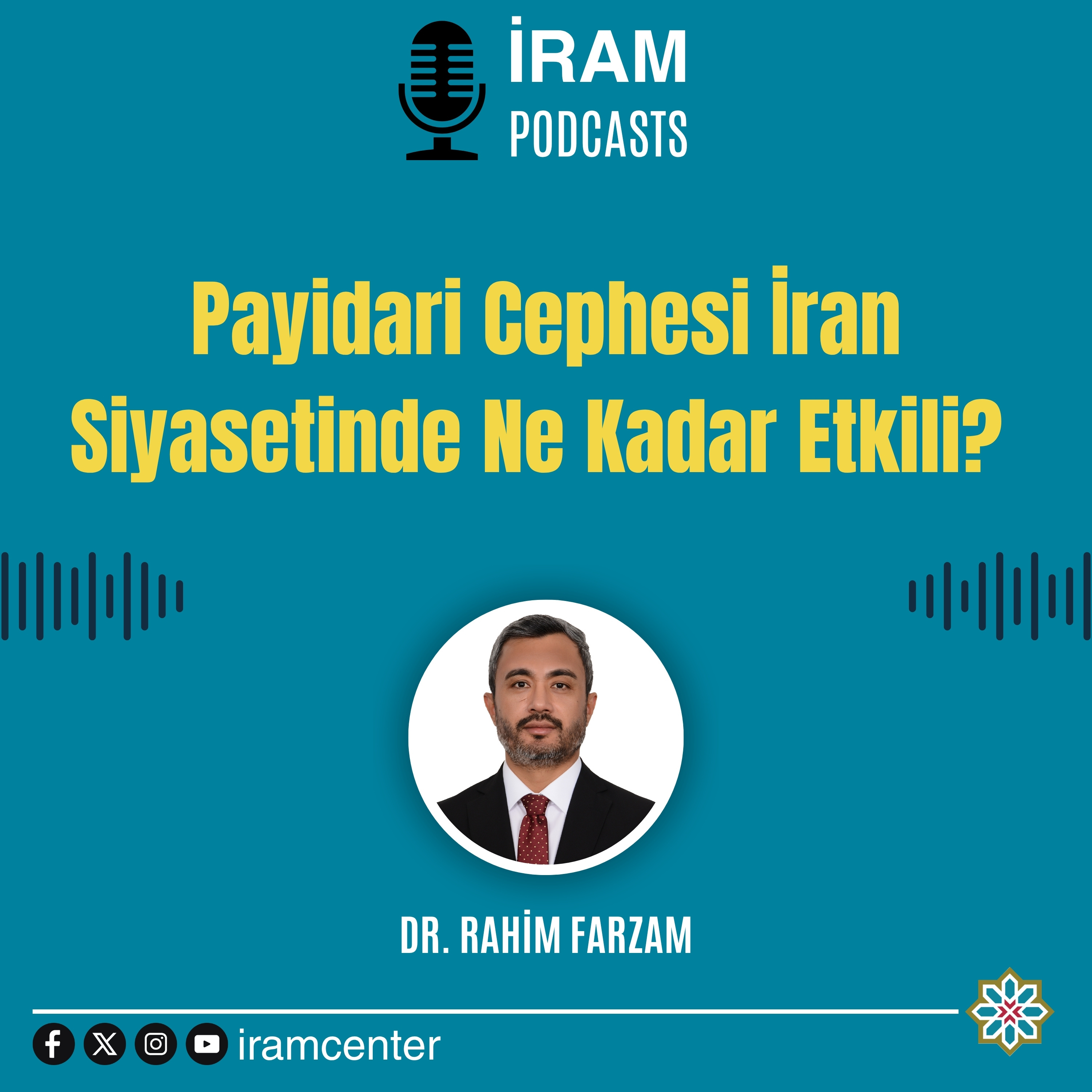 Payidari Cephesi İran Siyasetinde Ne Kadar Etkili? episode artwork