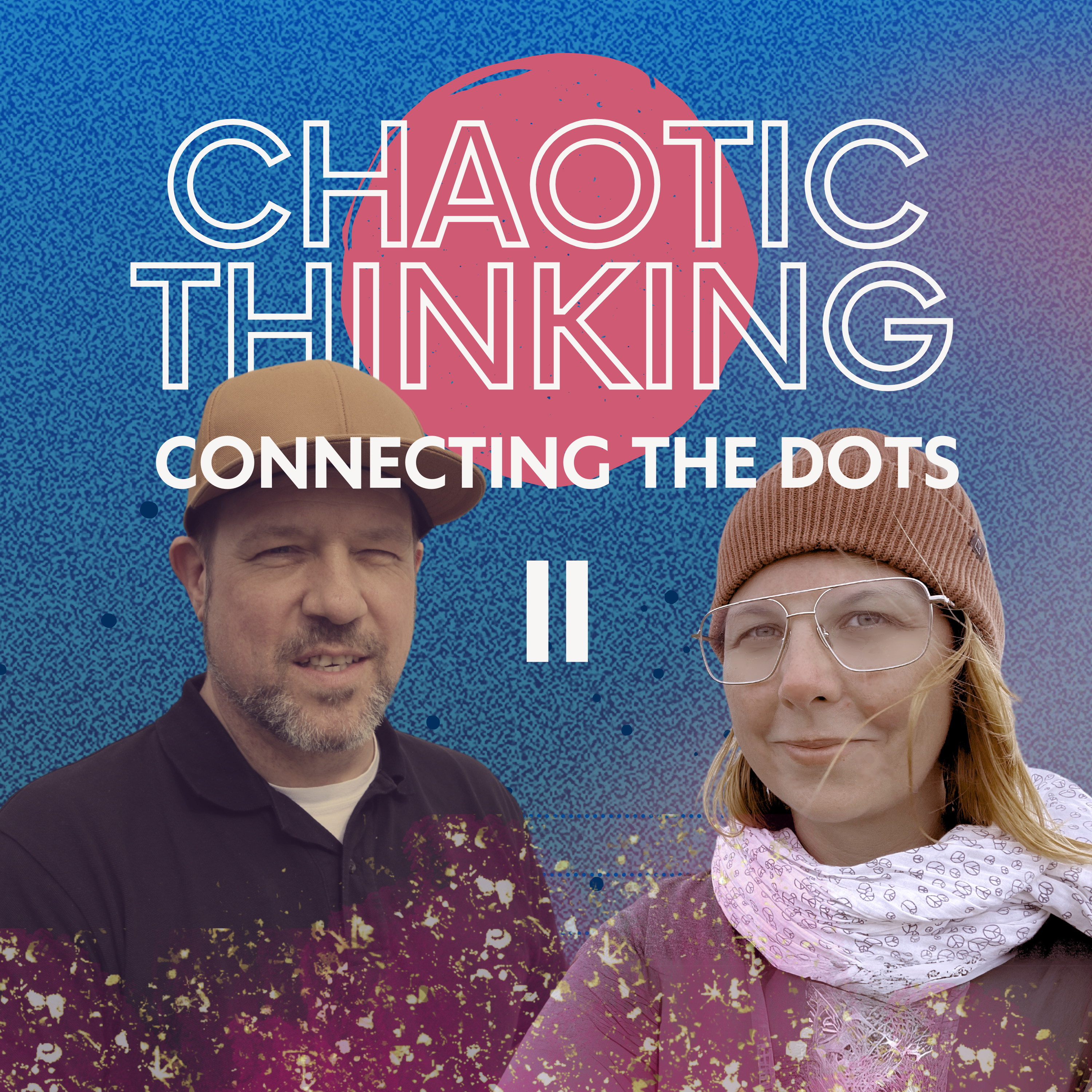 Chaotic Thinking – Connecting the Dots