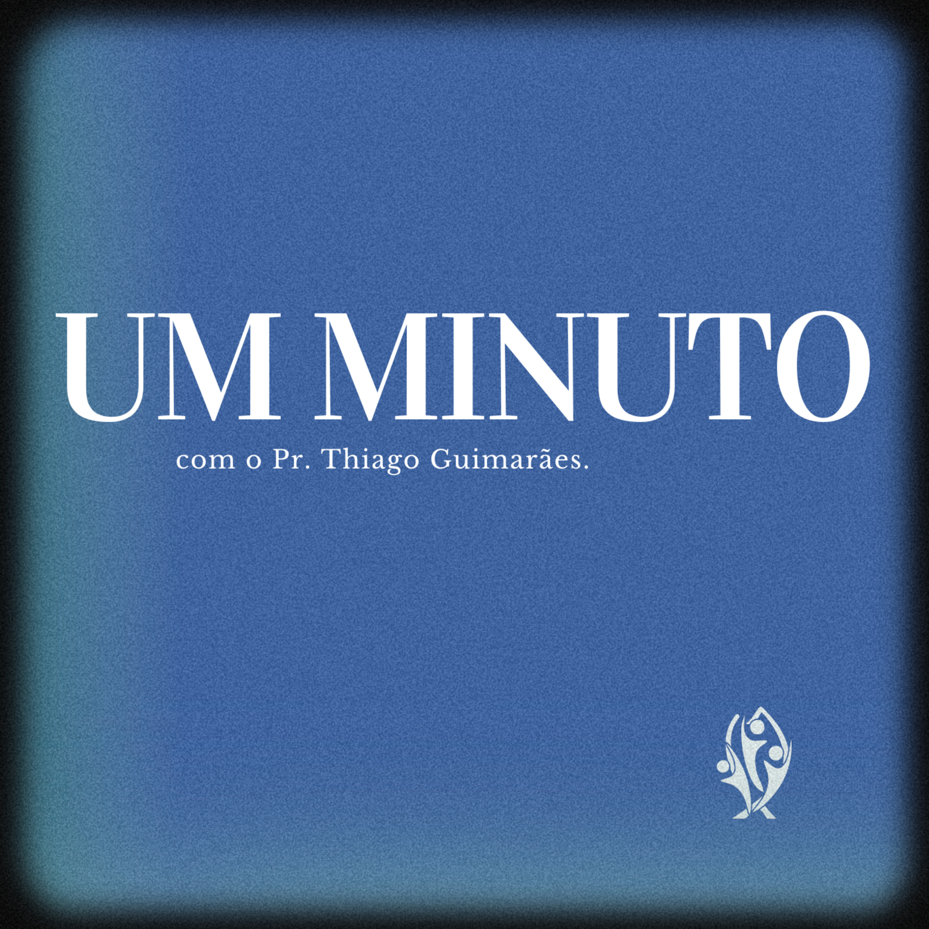 Vivendo para Cristo | Pr. Thiago Guimarães episode artwork