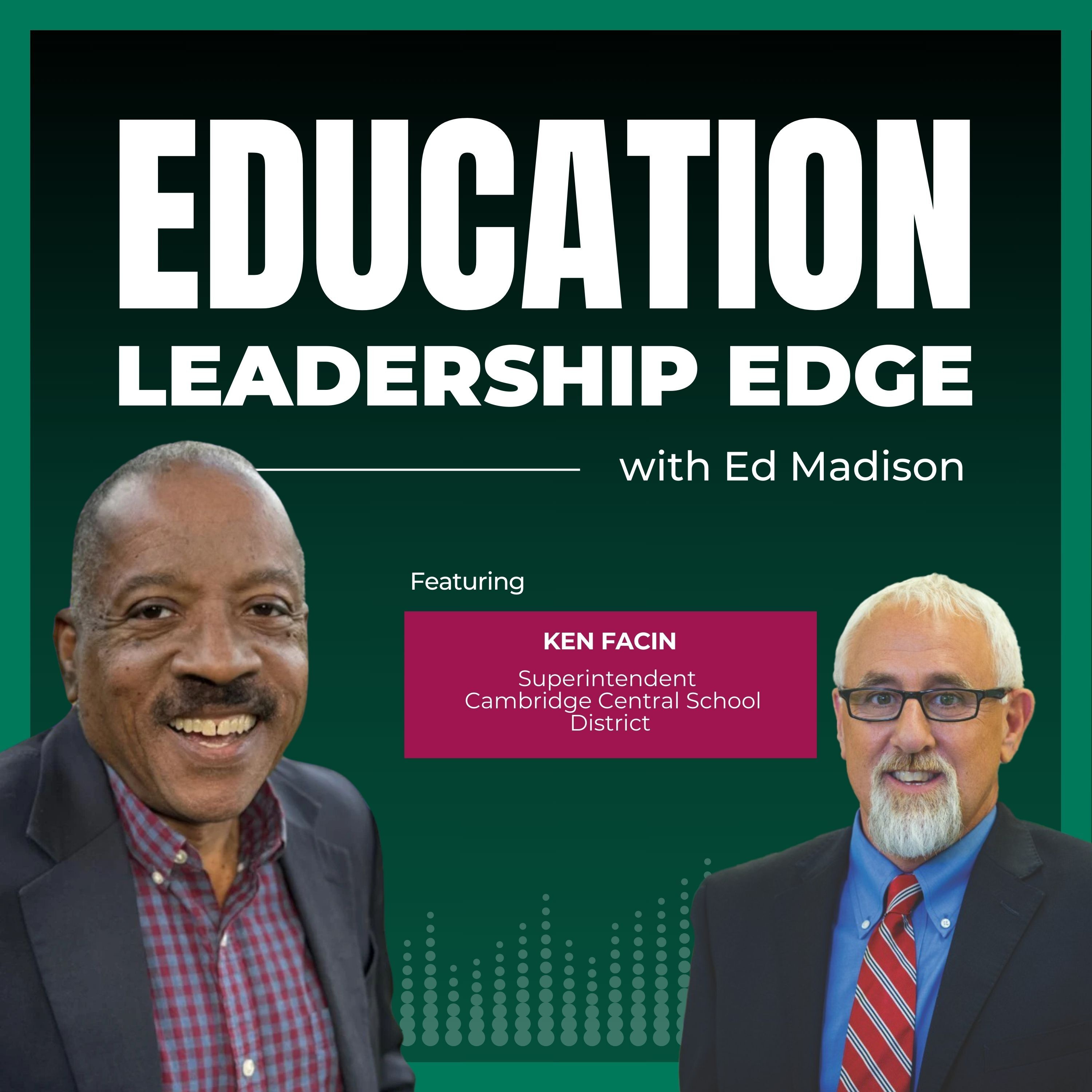 From Retirement to Renewal: How Ken Facin’s Lifelong Devotion to Students is Shaping the Future of Education episode artwork