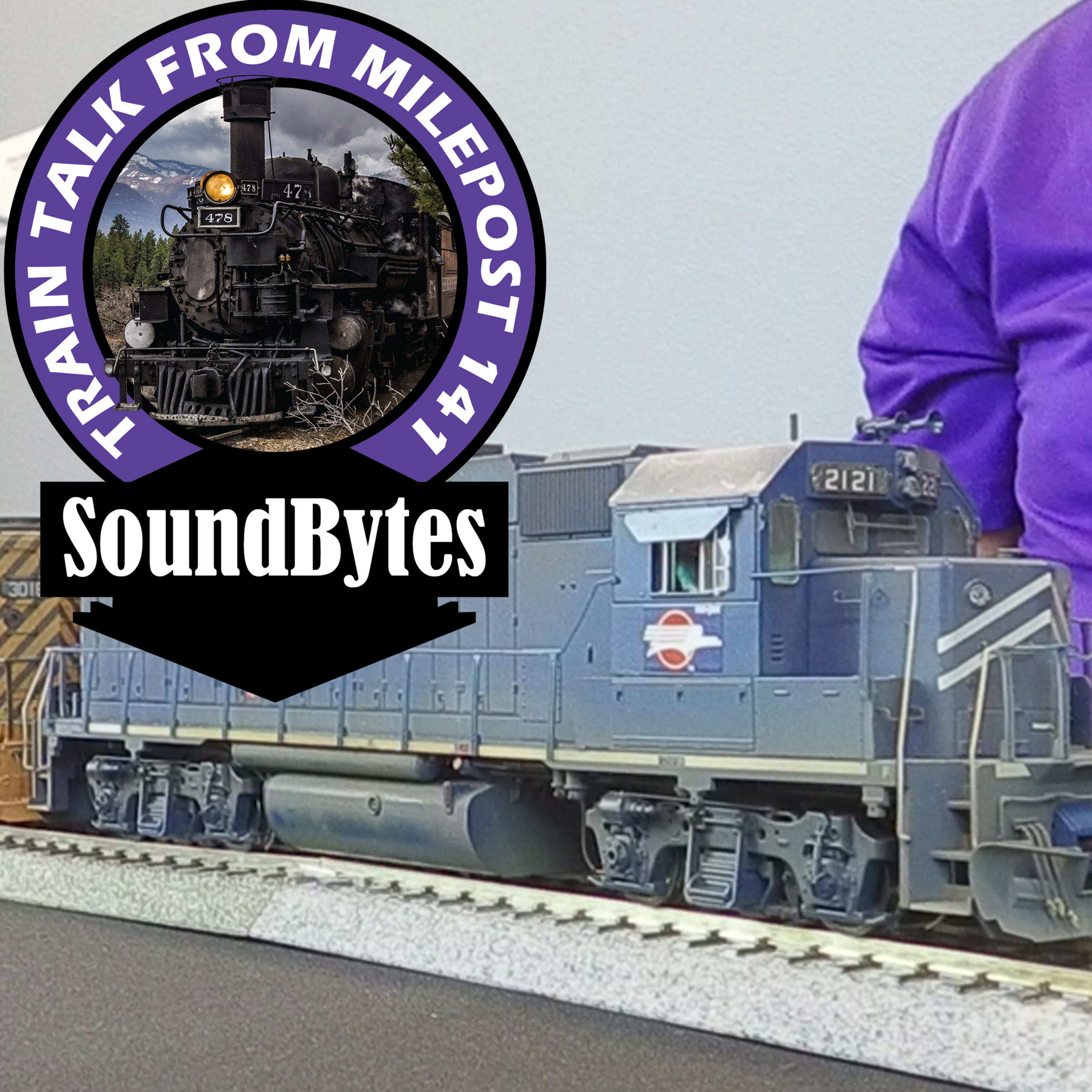 SoundBytes: Train Talk from Milepost 141