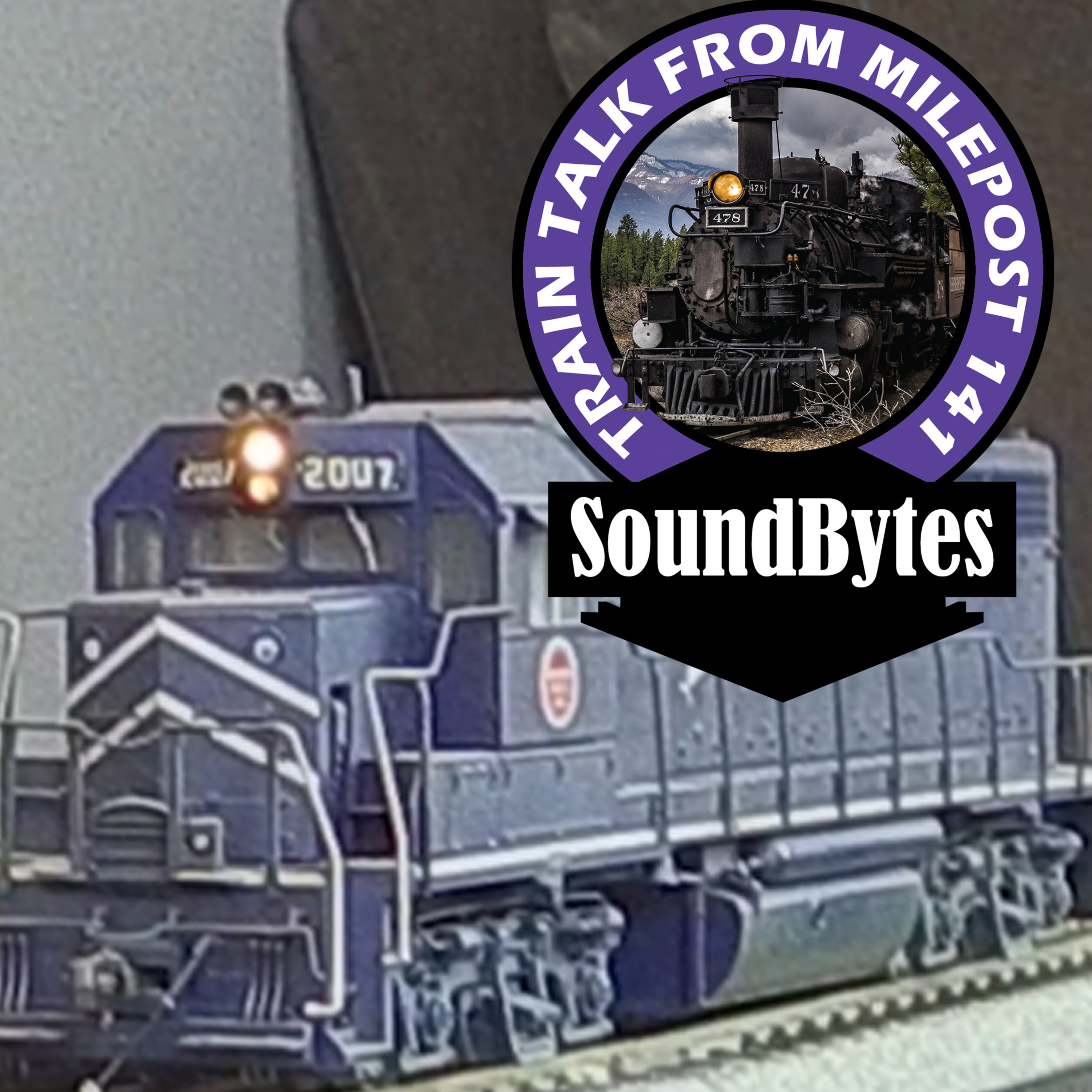 SoundBytes: Train Talk from Milepost 141