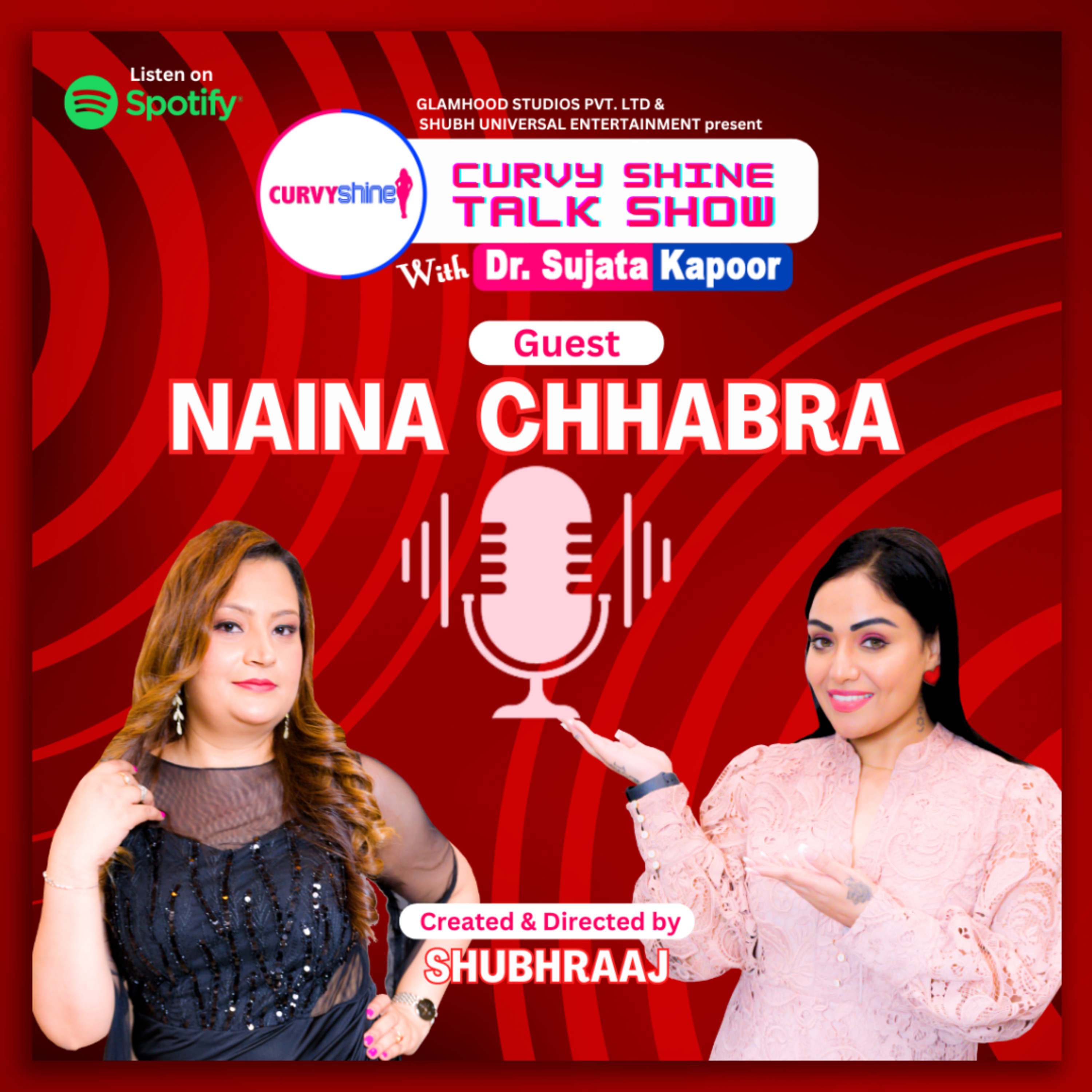 Naina Chhabra | Sujata Kapoor | Shubhraaj | Curvy Shine Talk Show | S01-E06 episode artwork