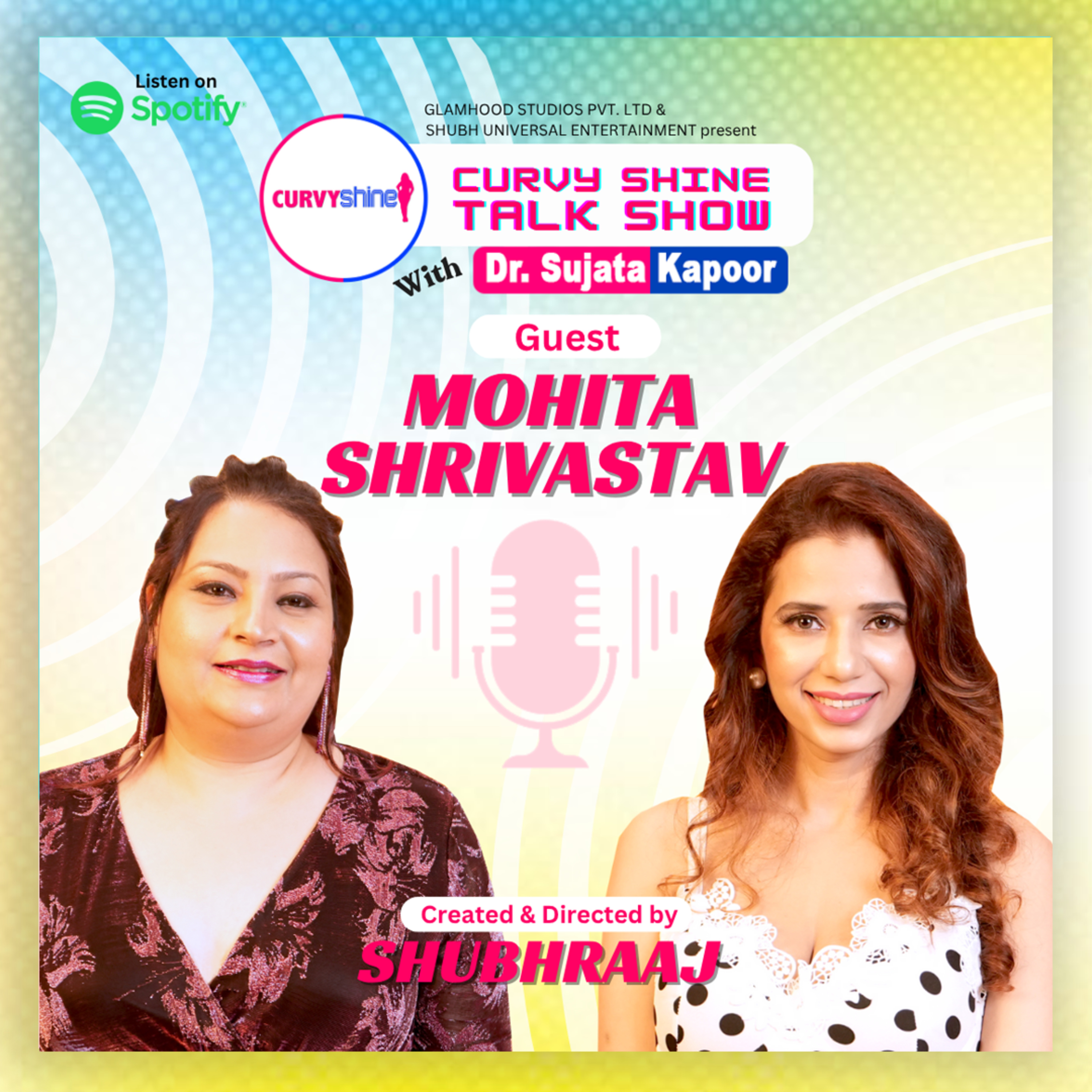 Mohita Shrivastav | Sujata Kapoor | Shubhraaj | Curvy Shine Talk Show | S02-E18 episode artwork