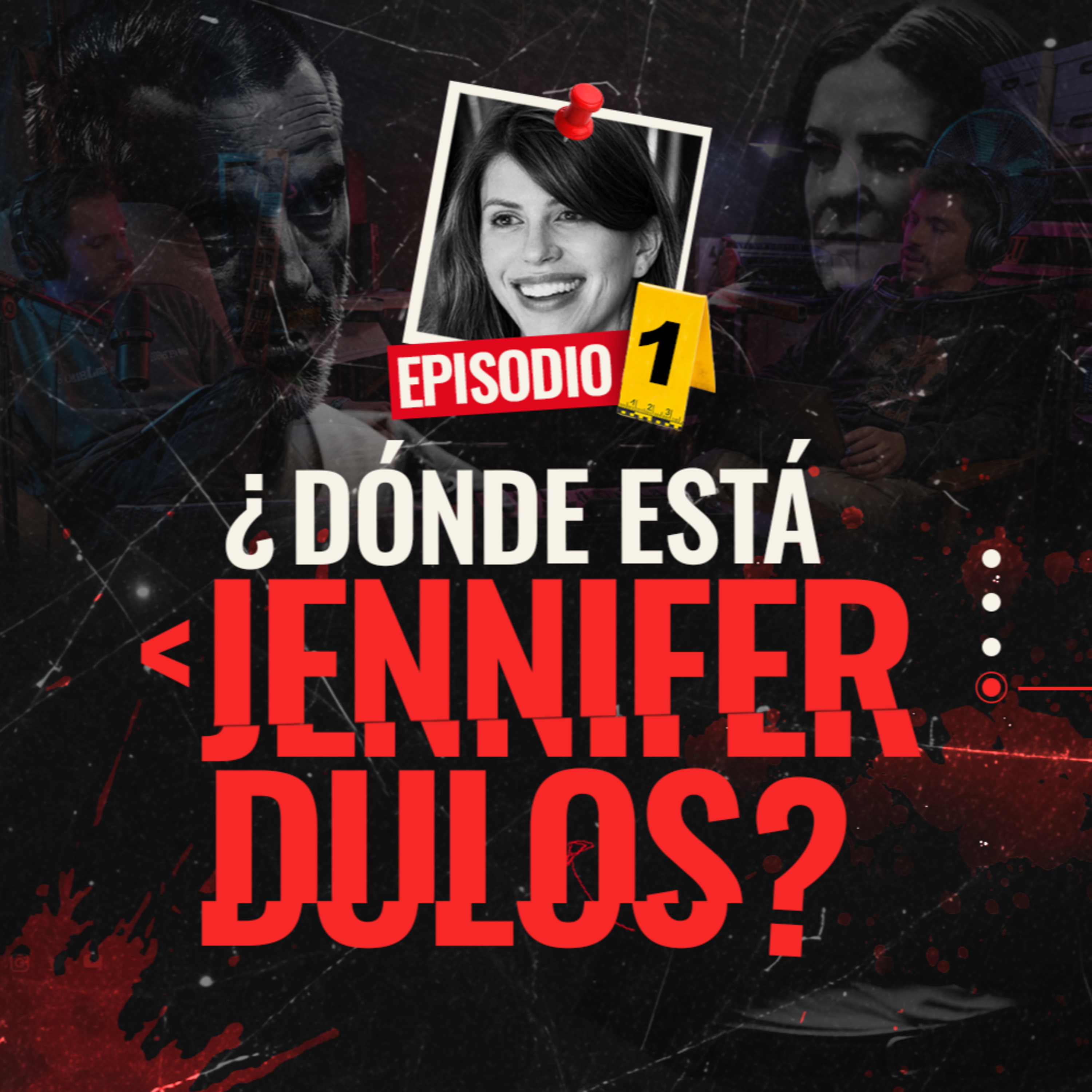 La desaparición de Jennifer Dulos - EP #1 episode artwork