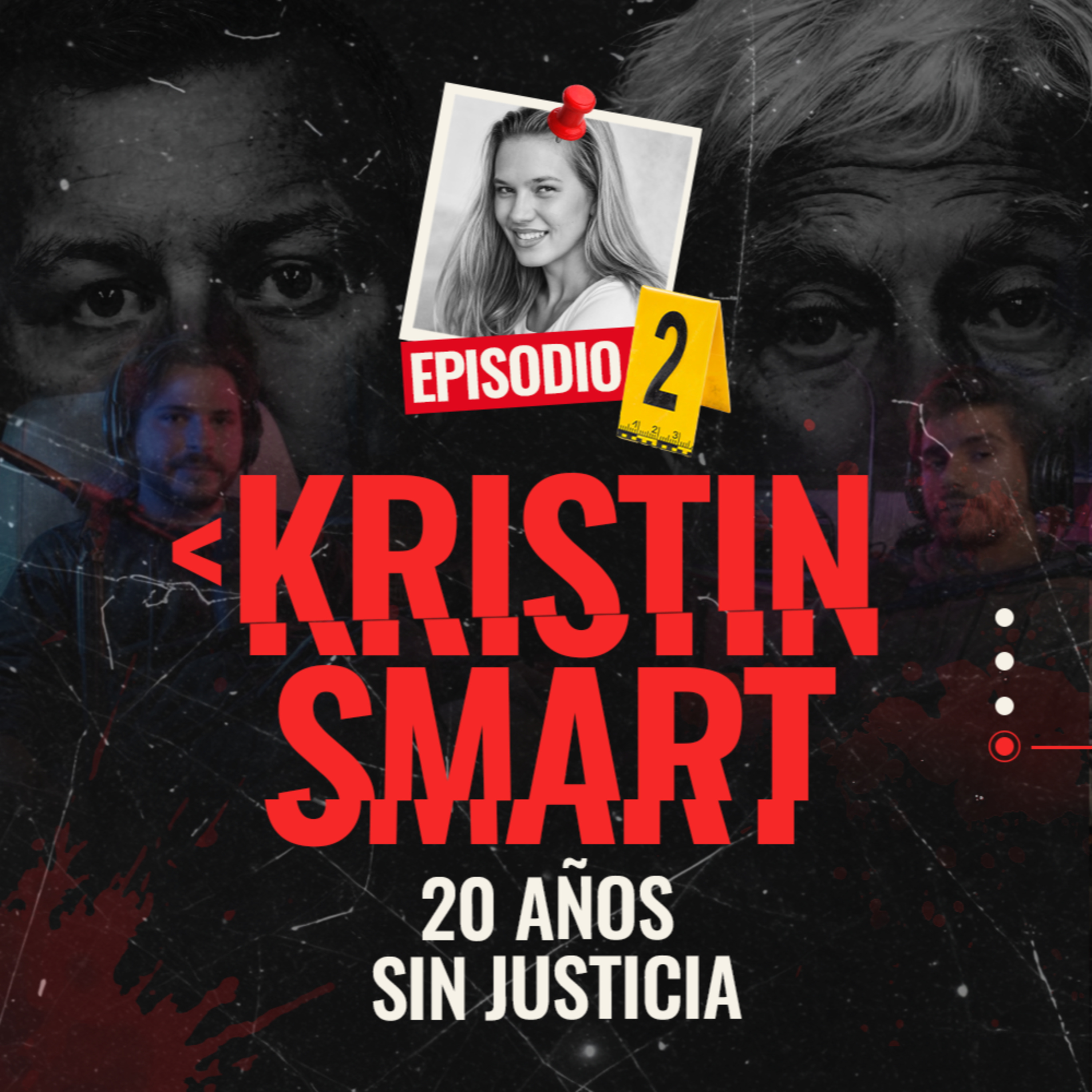 El asesinato de Kristin Smart - EP #2 episode artwork