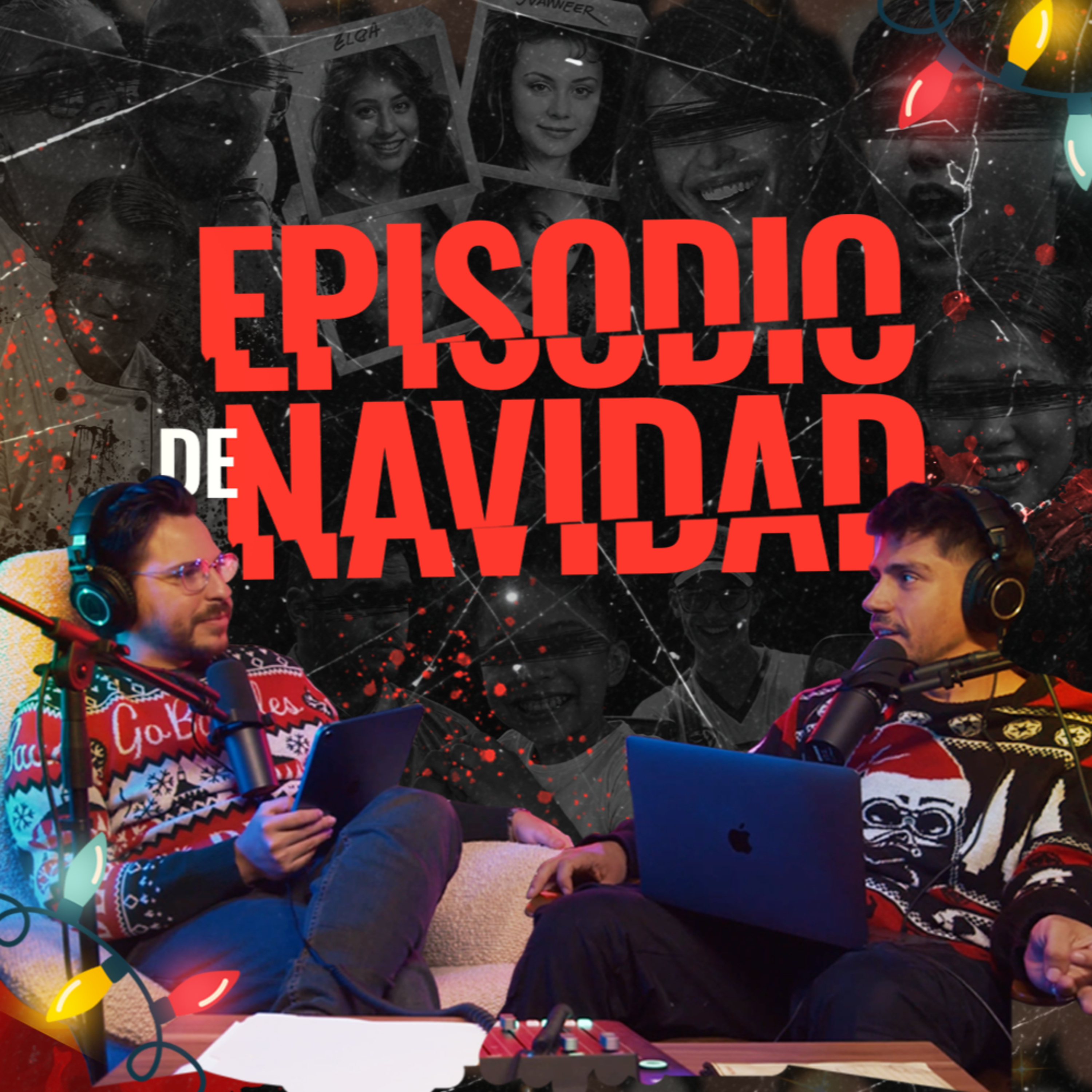 Episodio de Navidad - EP #22