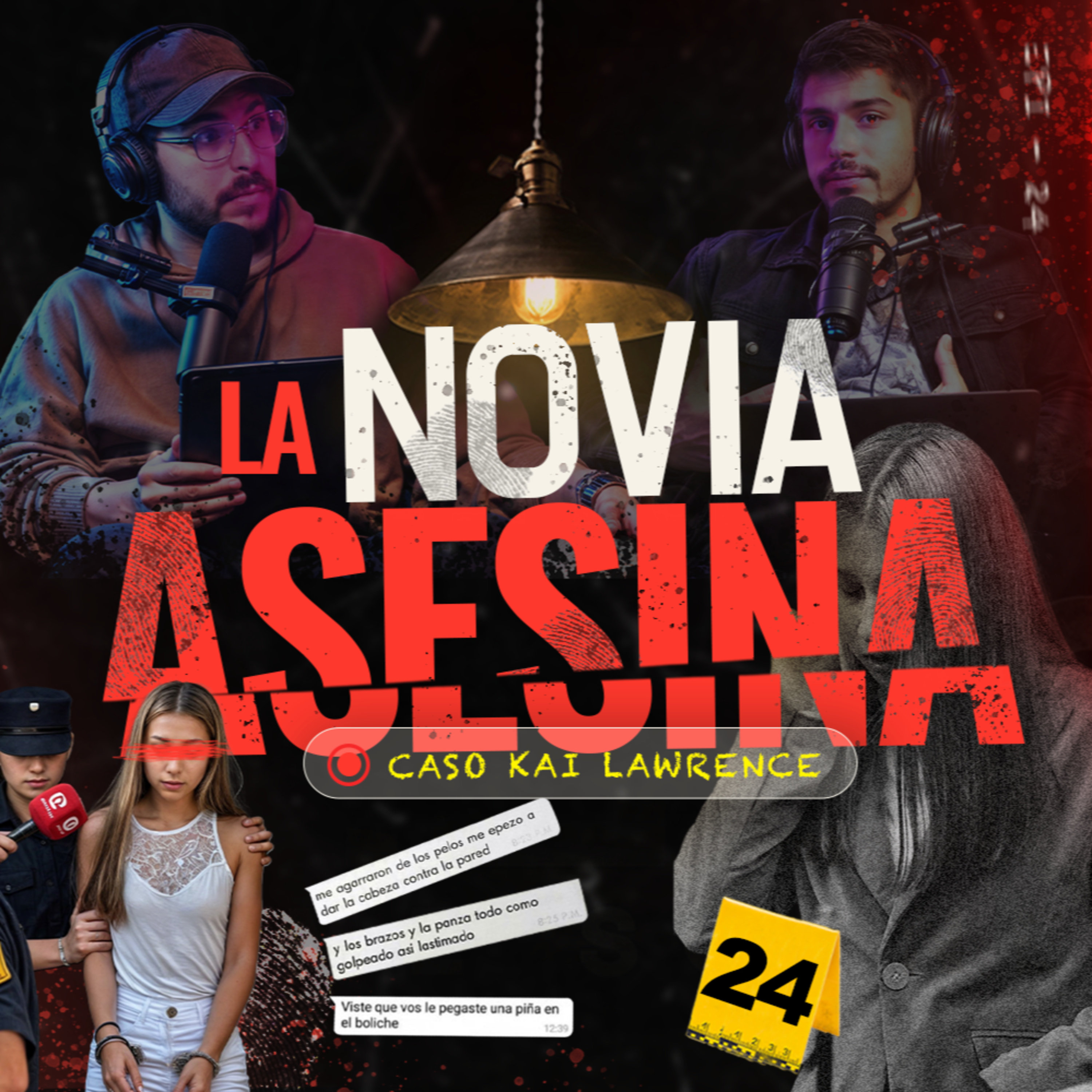 Caso Nahir Galarza - EP#24 episode artwork