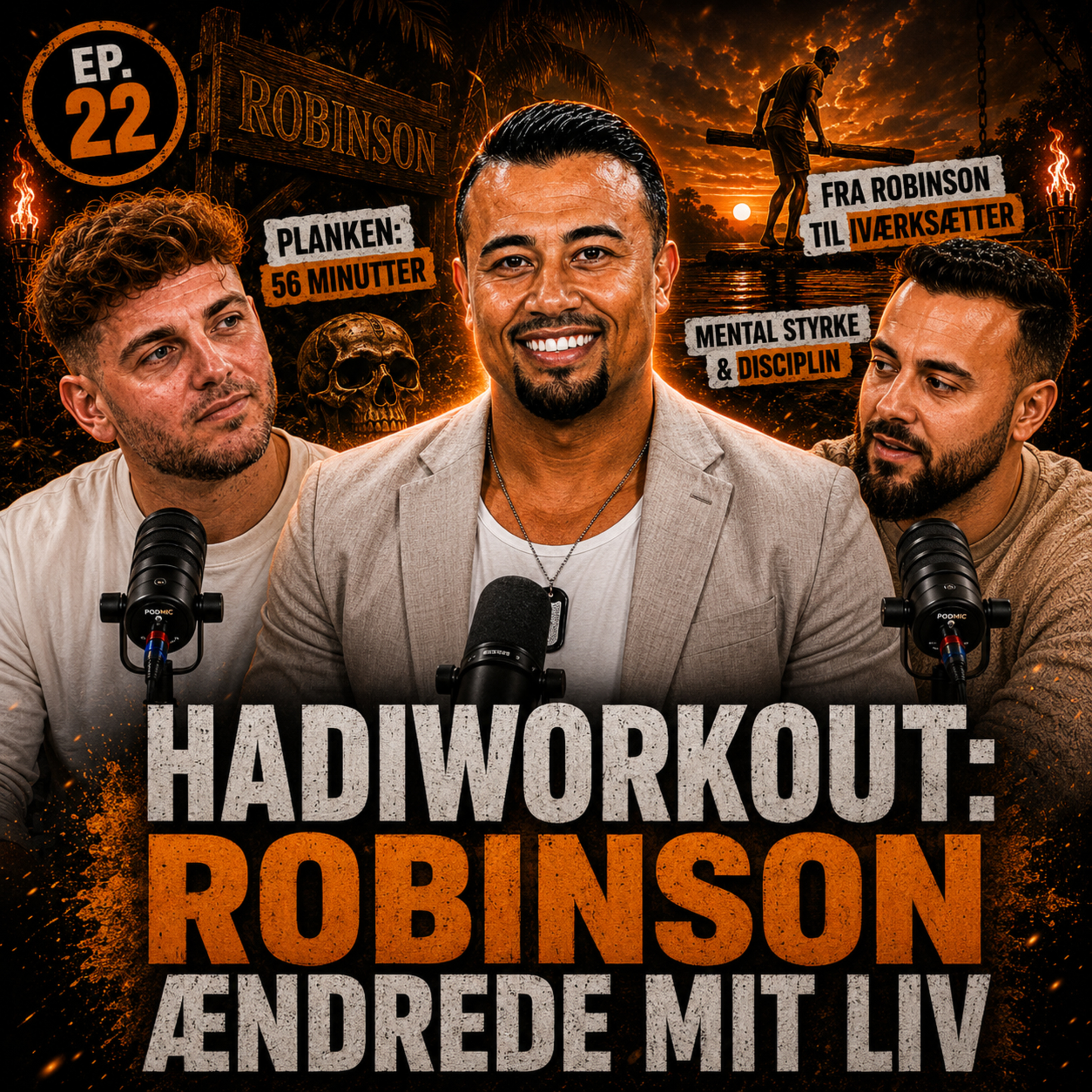 Hadiworkouts: Mindset, rollemodeller og træning | #22