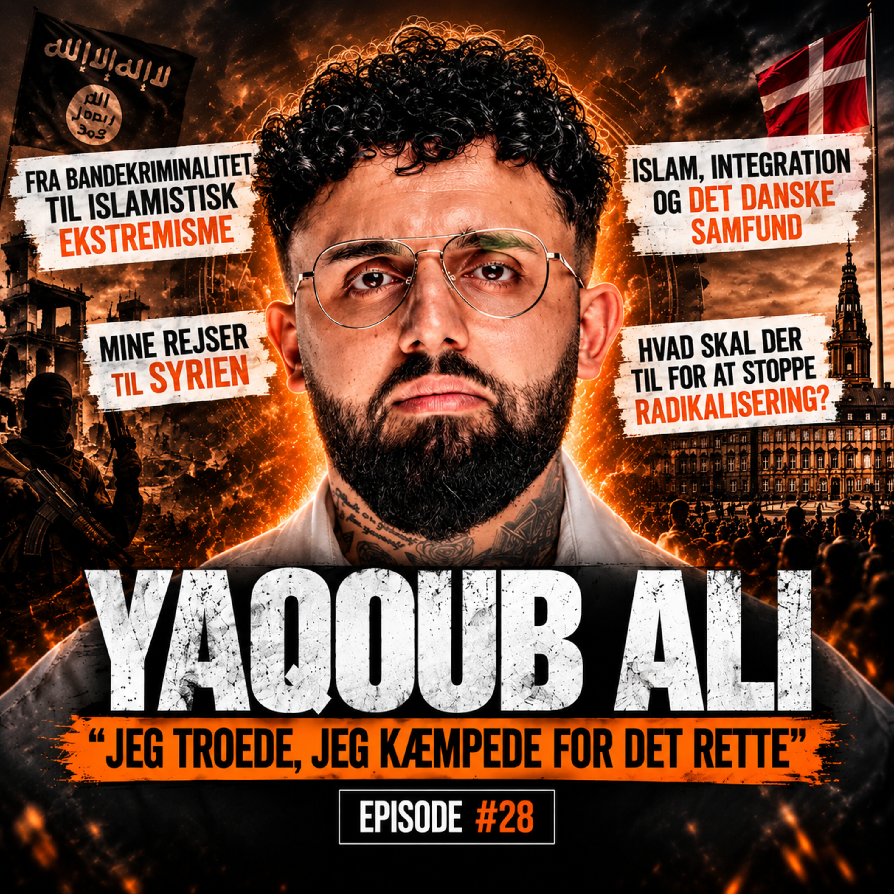 YAQOUB ALI: Islam, radikalisering og integration | #28