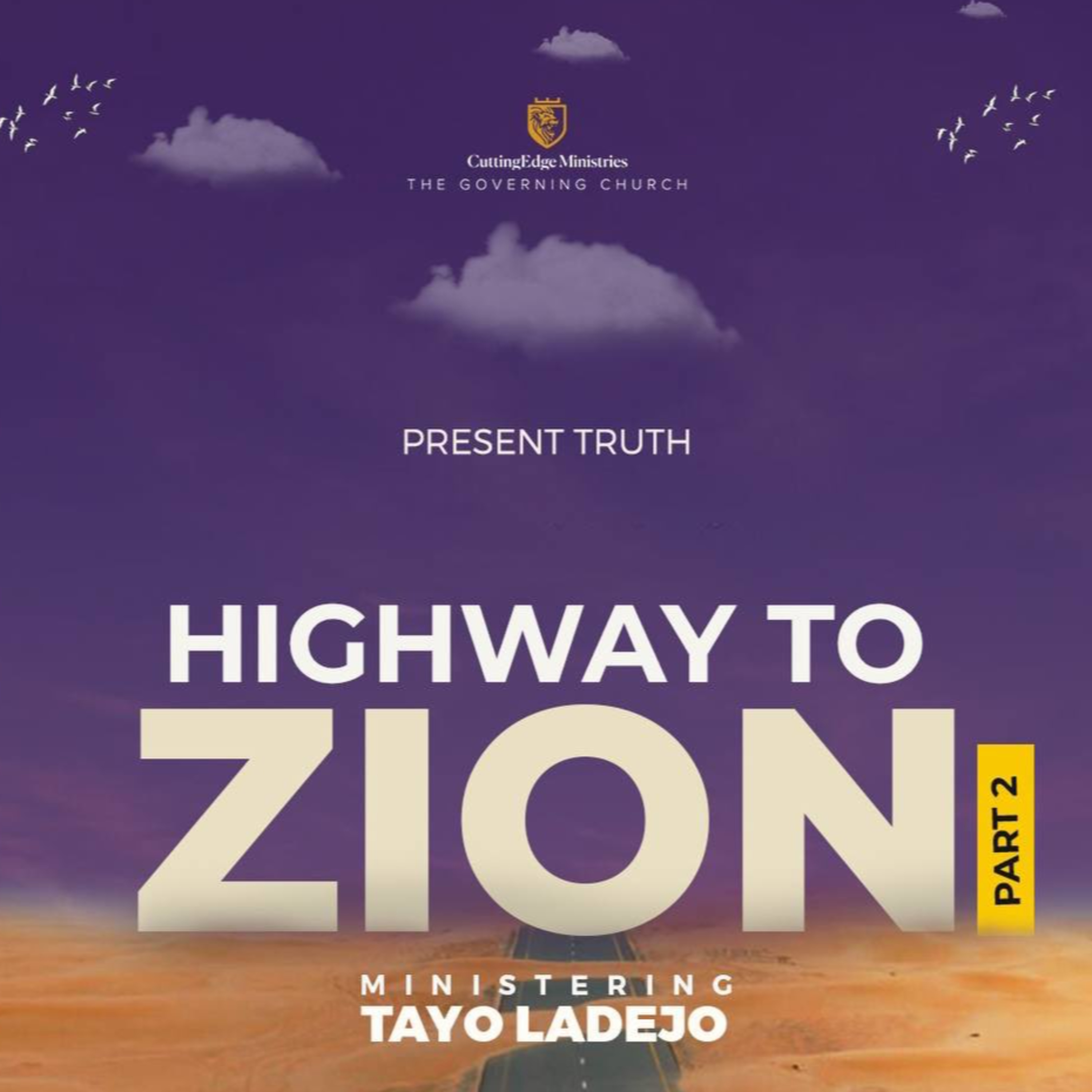 Highway to Zion - 2 episode artwork