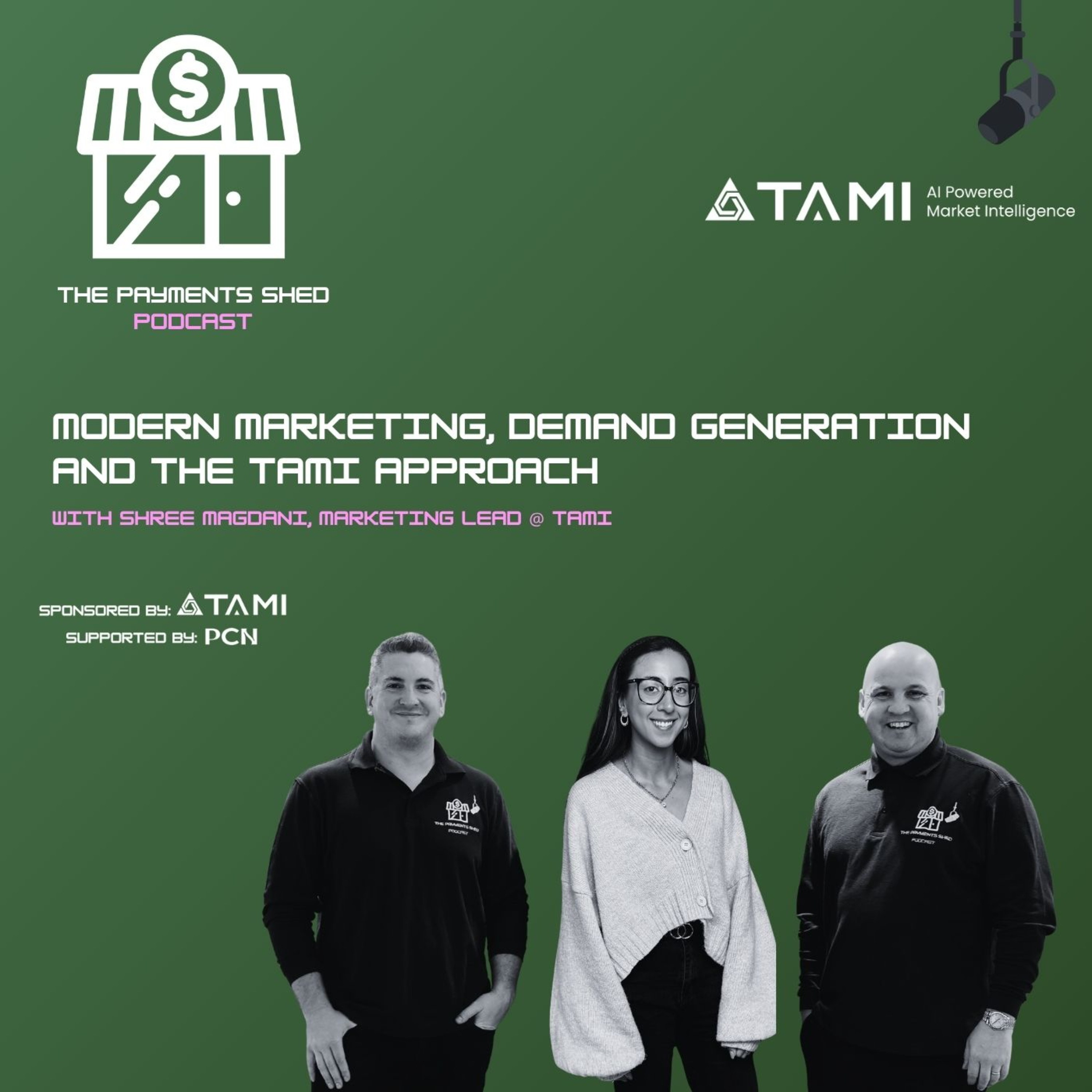 Ep. 2 - Modern Marketing, Demand Generation and the TAMI Approach episode artwork