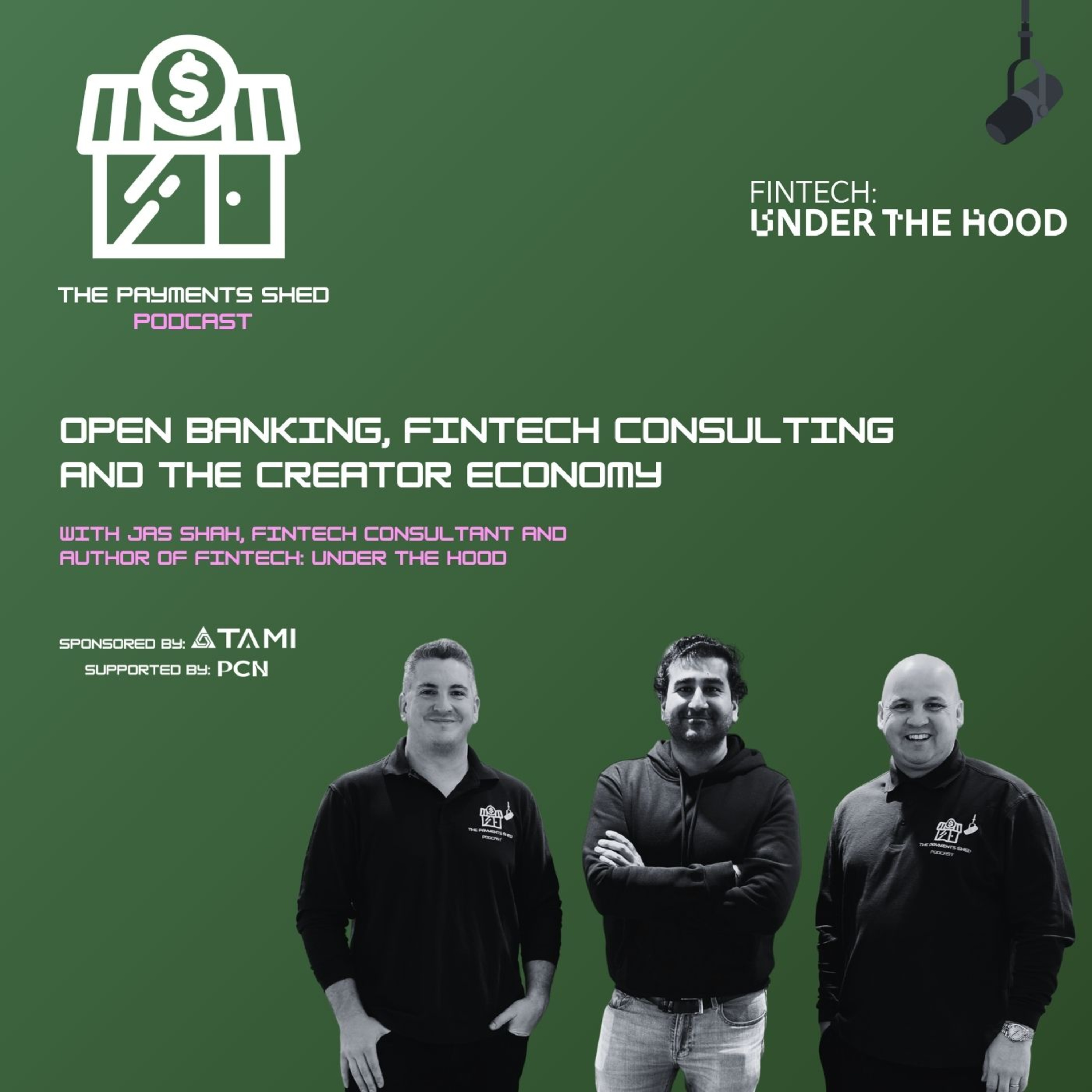 Ep. 3 - Open Banking, Fintech Consulting and the Creator Economy with Jas Shah episode artwork