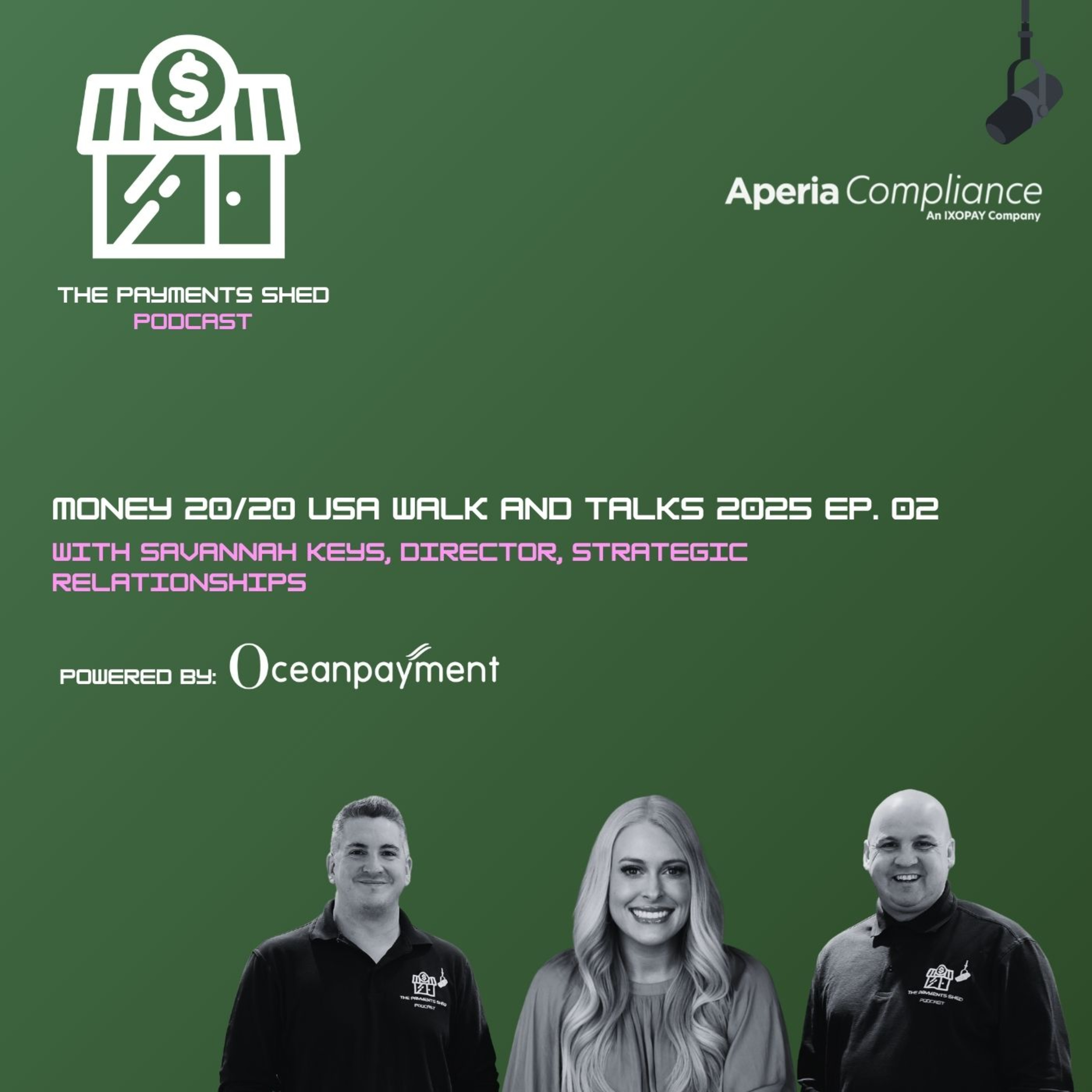 Ep. 5 - Merchant compliance in a complex world with Aperia Compliance at Money 20/20 USA 2025 episode artwork