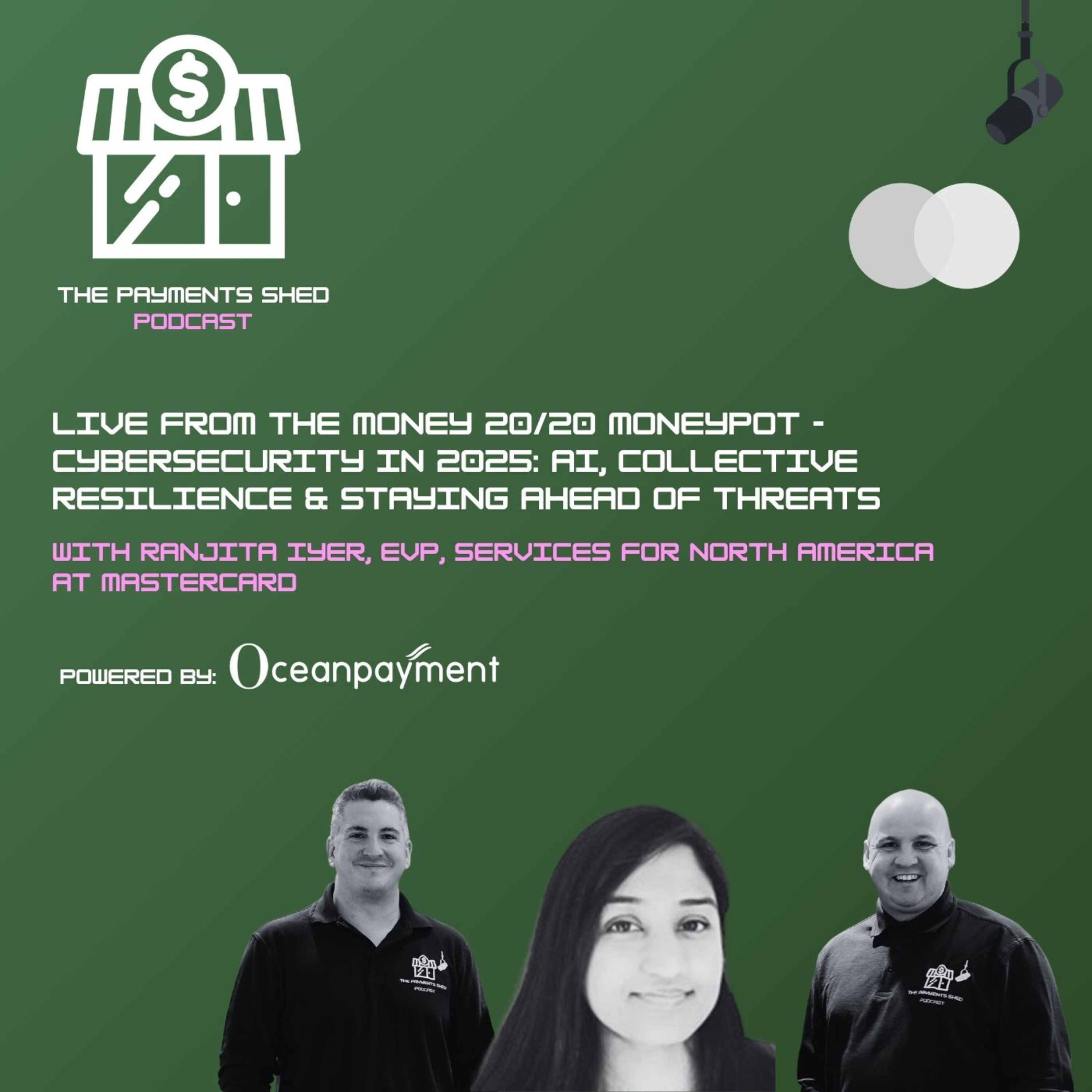 Ep. 18 - LIVE from the MoneyPot with Mastercard @ Money 20/20 USA 2025 episode artwork