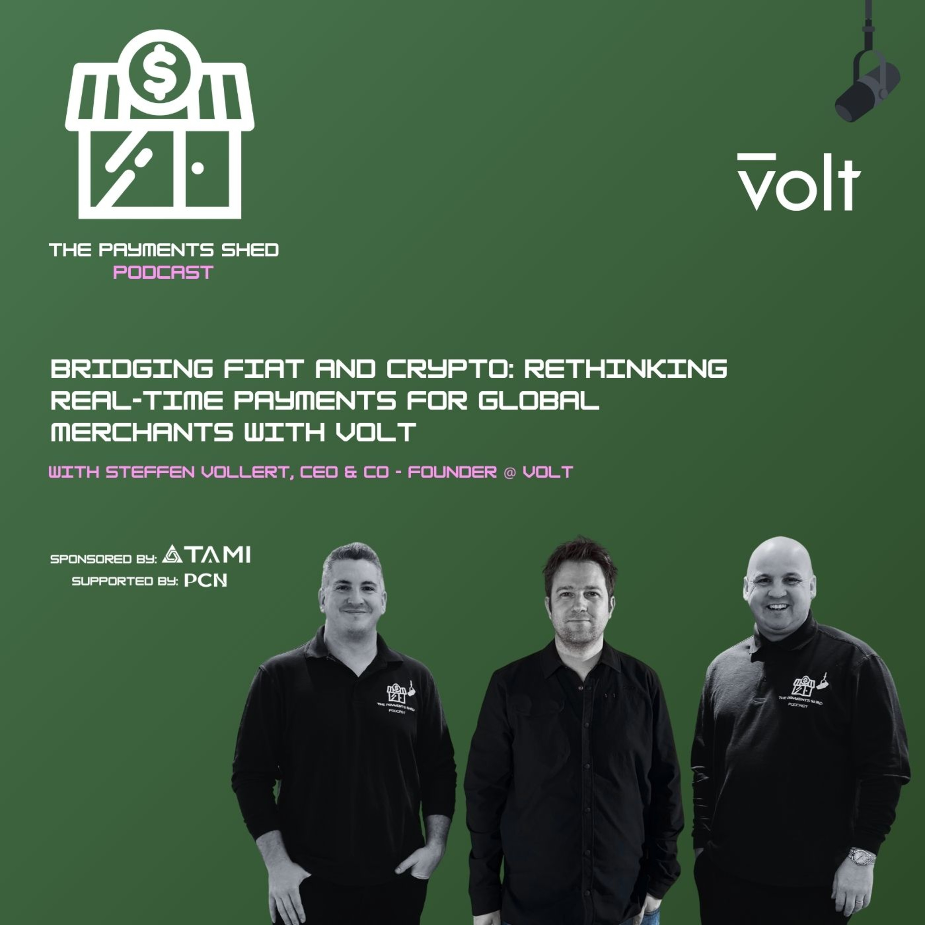 Ep. 24 - Bridging Fiat and Crypto: Rethinking Real-Time Payments for Global Merchants with Volt episode artwork