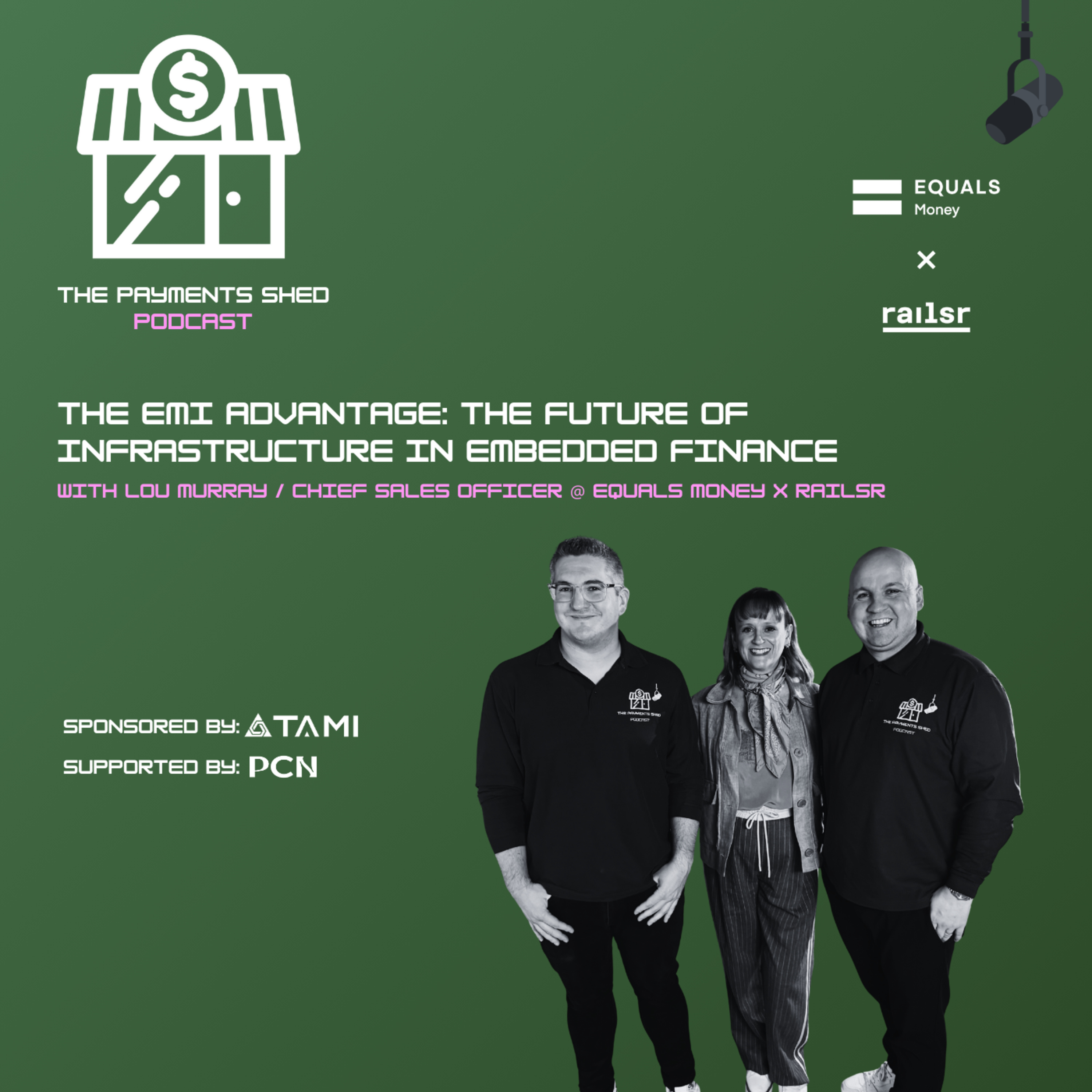 Ep. 28 - The EMI Advantage: The Future of Infrastructure in Embedded Finance episode artwork