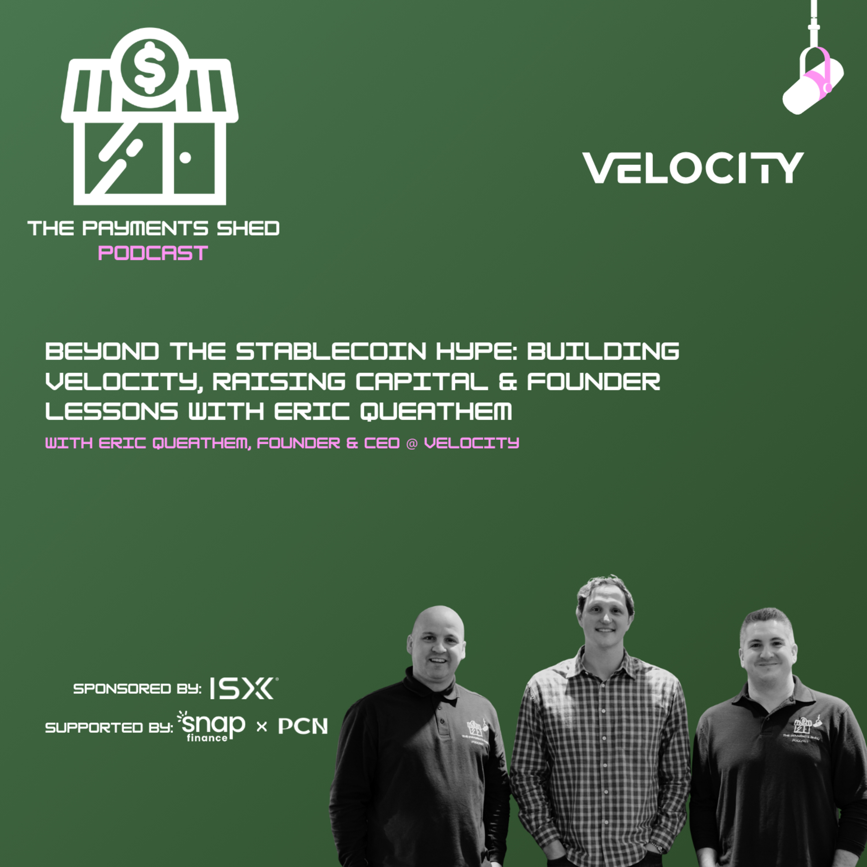 Ep. 37 - Beyond the Stablecoin Hype: Building Velocity, Raising Capital & Founder Lessons with Eric Queathem episode artwork
