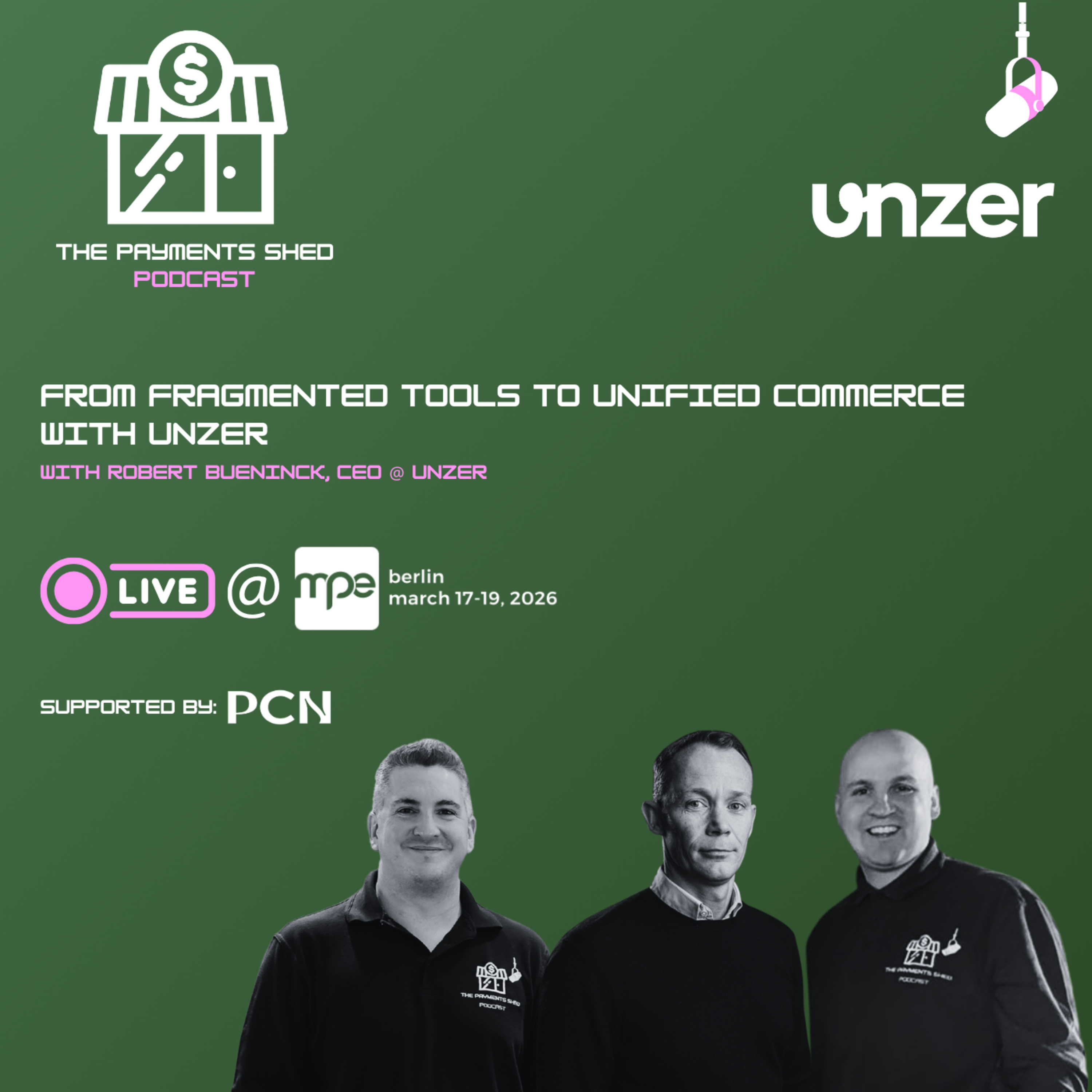 Ep. 43 - Live from MPE Berlin: From Fragmented Tools to Unified Commerce with Unzer episode artwork