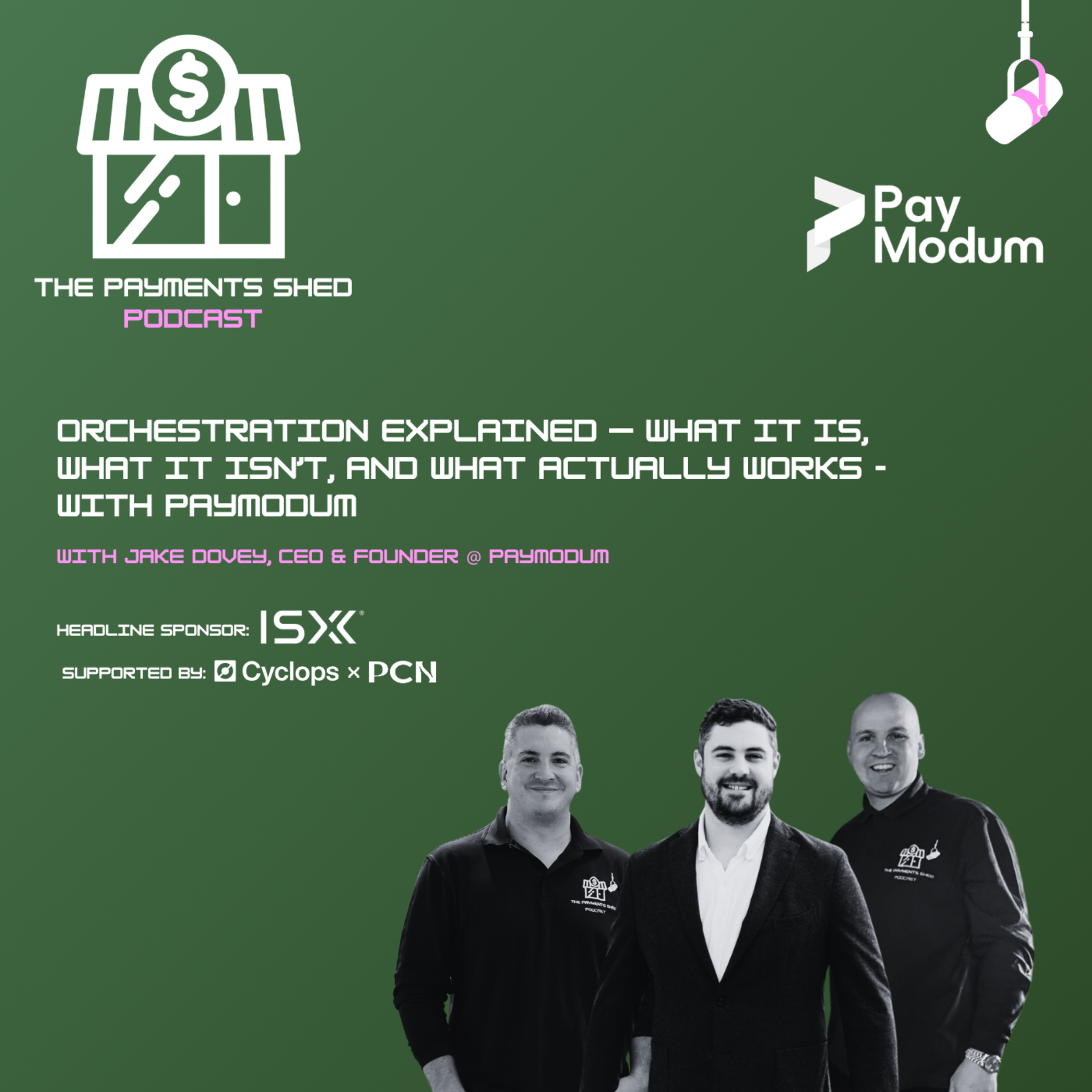 Ep. 61 - Orchestration Explained — What It Is, What It Isn’t, and What Actually Works - with PayModum episode artwork