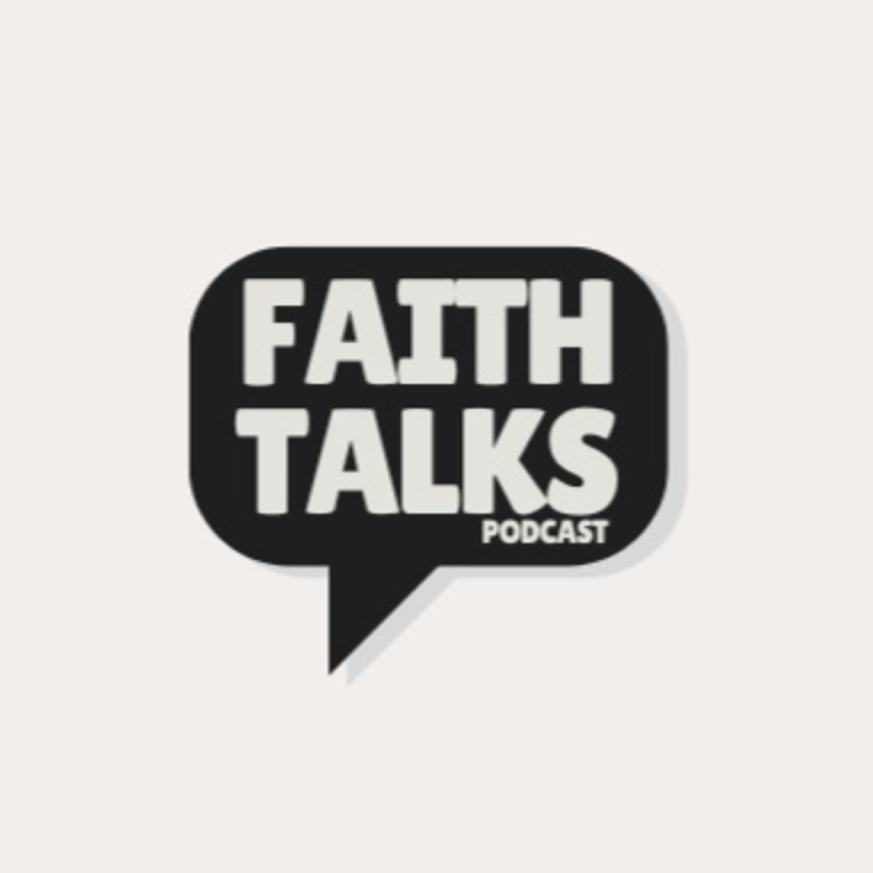 Faith Talks