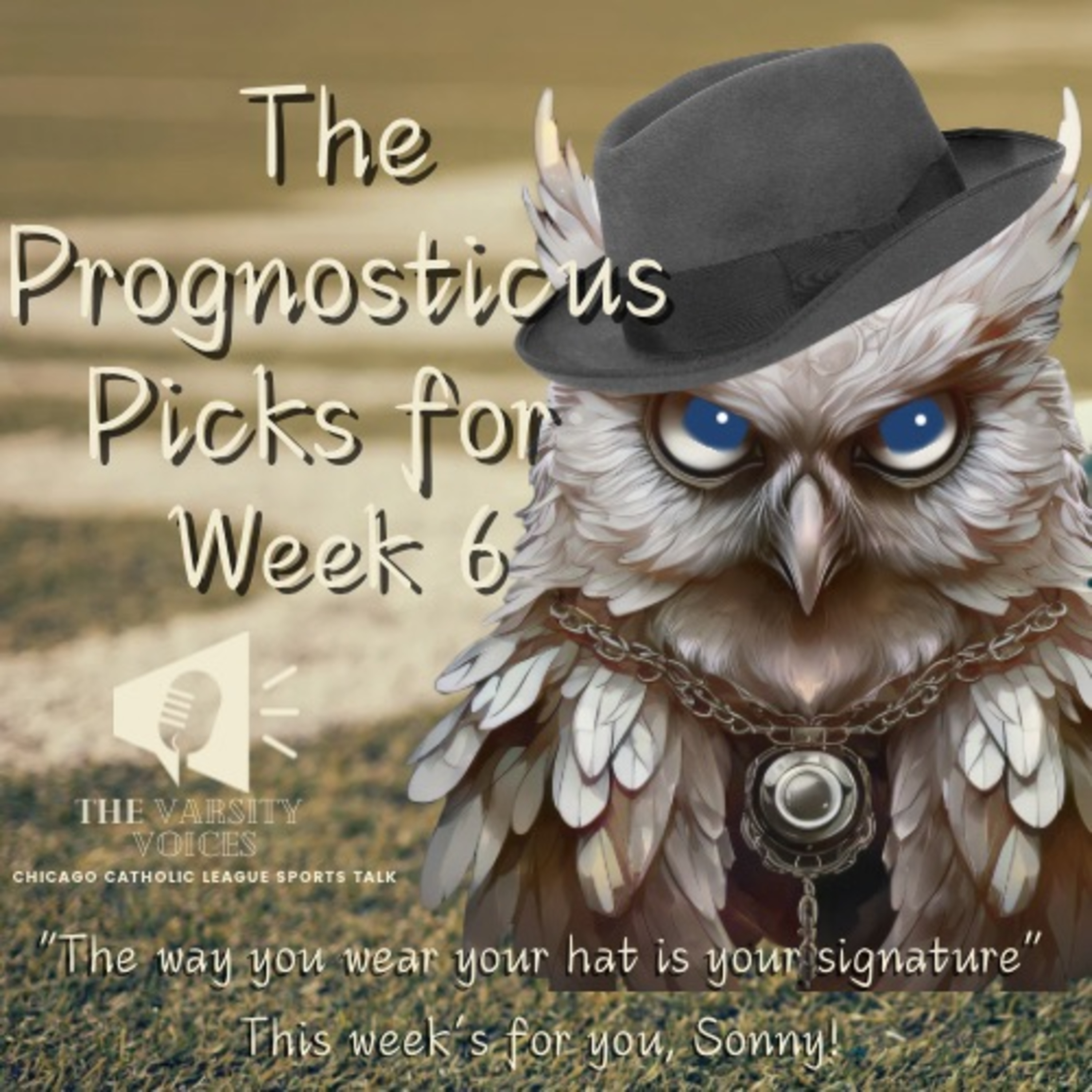 Episode 33: The Prognosticus Week 6 Games Previews and Picks episode artwork