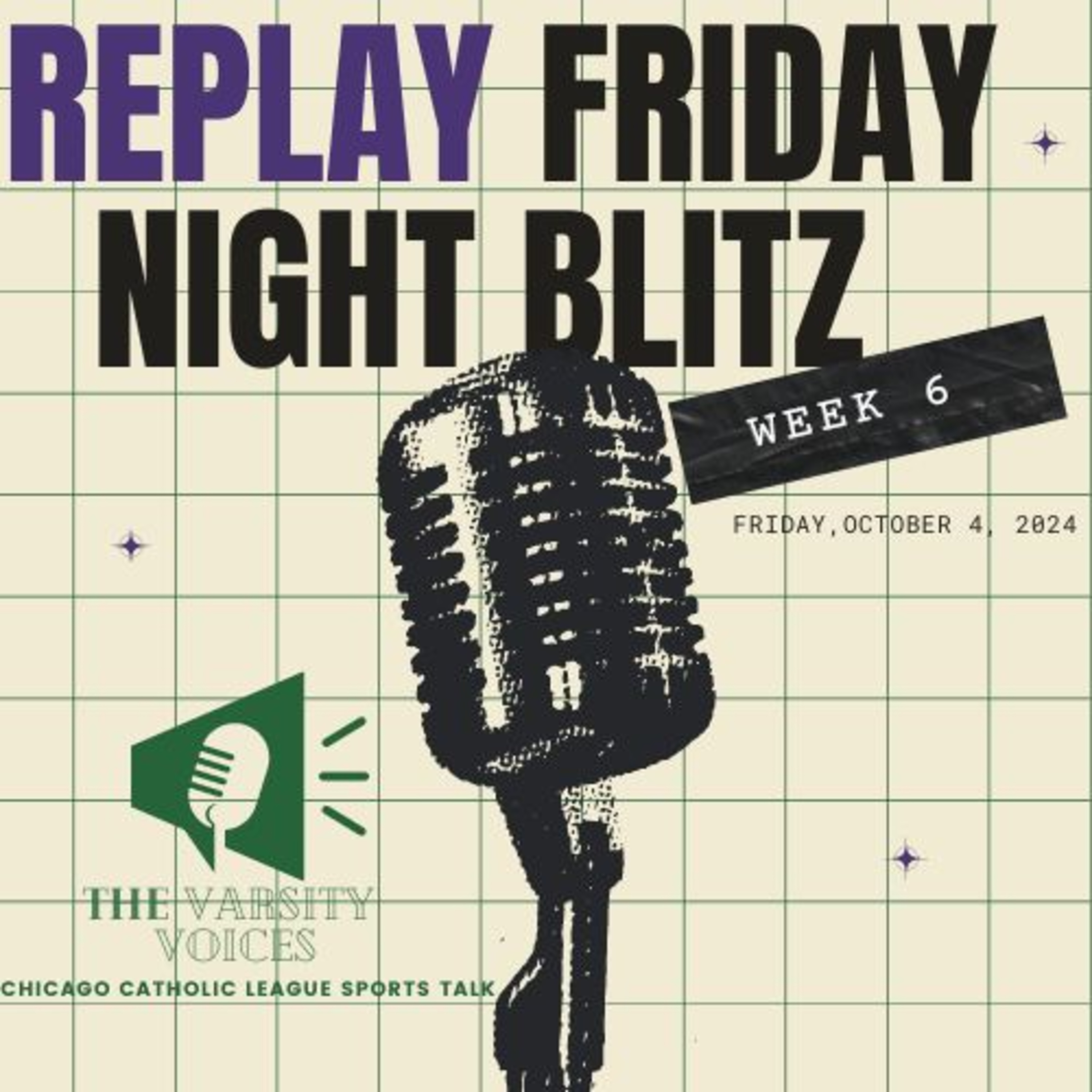 Episode 34: Friday Night Blitz Week 6 Replay episode artwork