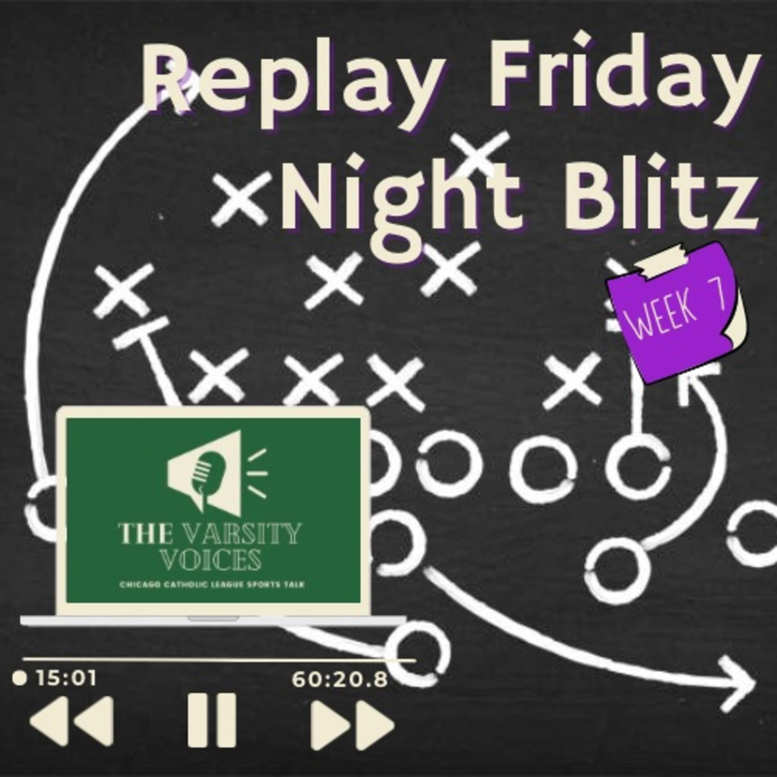 Episode 37: Friday Night Blitz CCL Week 7 Final Scores episode artwork