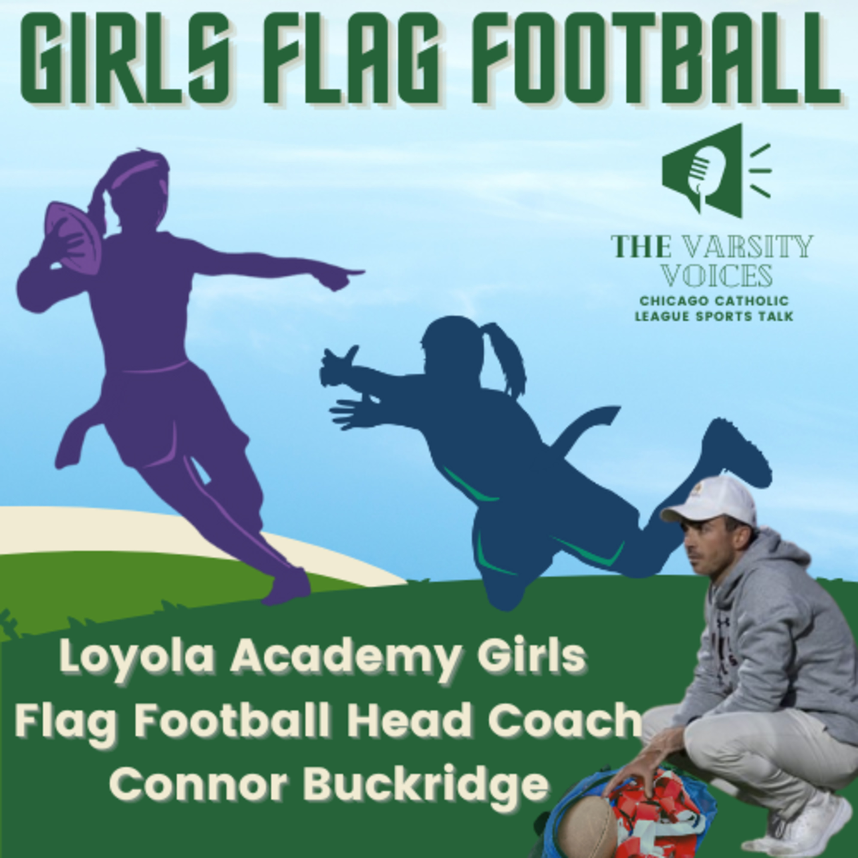 From the Coaches Office: Connor Buckridge Head Coach Loyola Academy Flag Football episode artwork