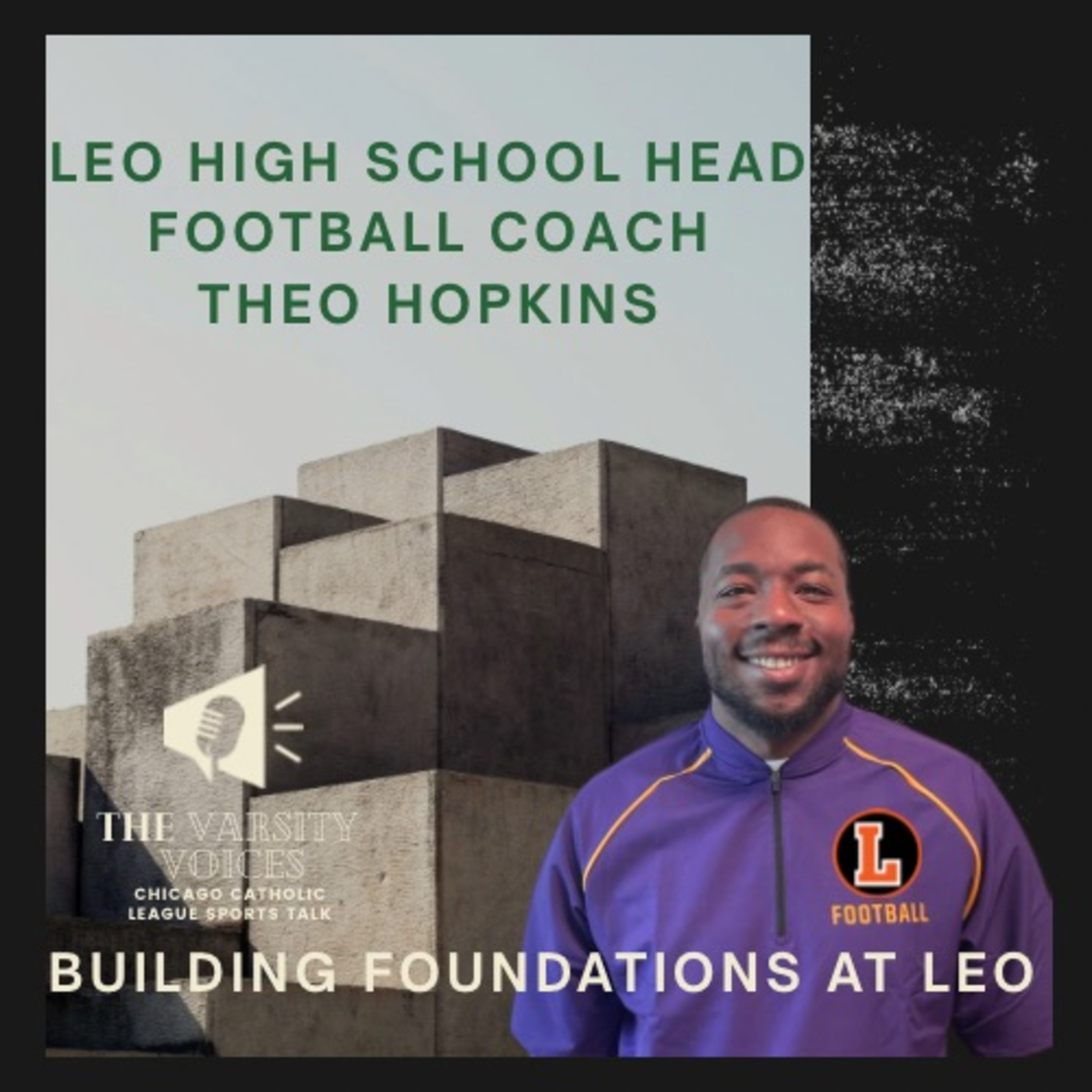 From the Coaches Office: Theo Hopkins Head Coach at Leo Catholic High School episode artwork