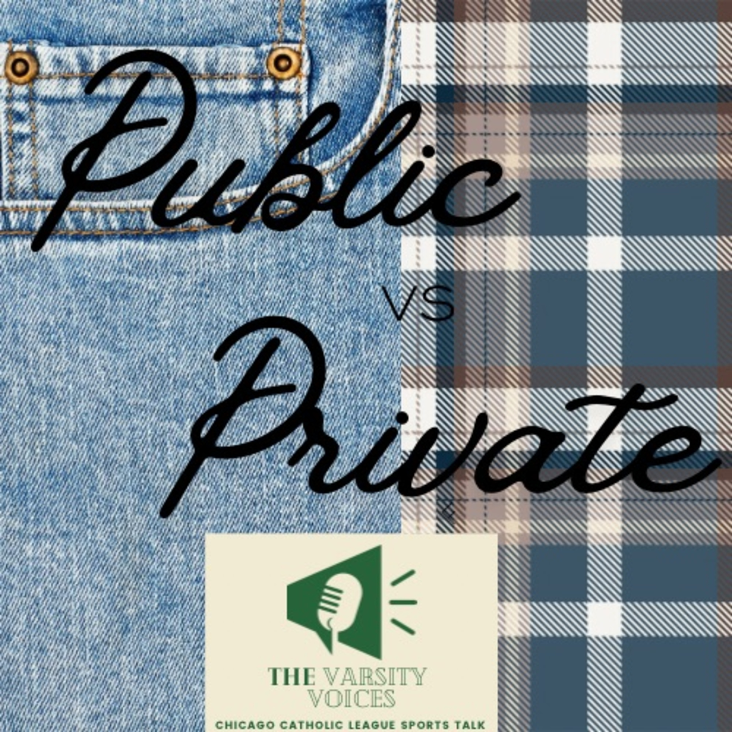 Five of Eight IHSA State Champions are Chicago Catholic League-Private vs Public Debate episode artwork