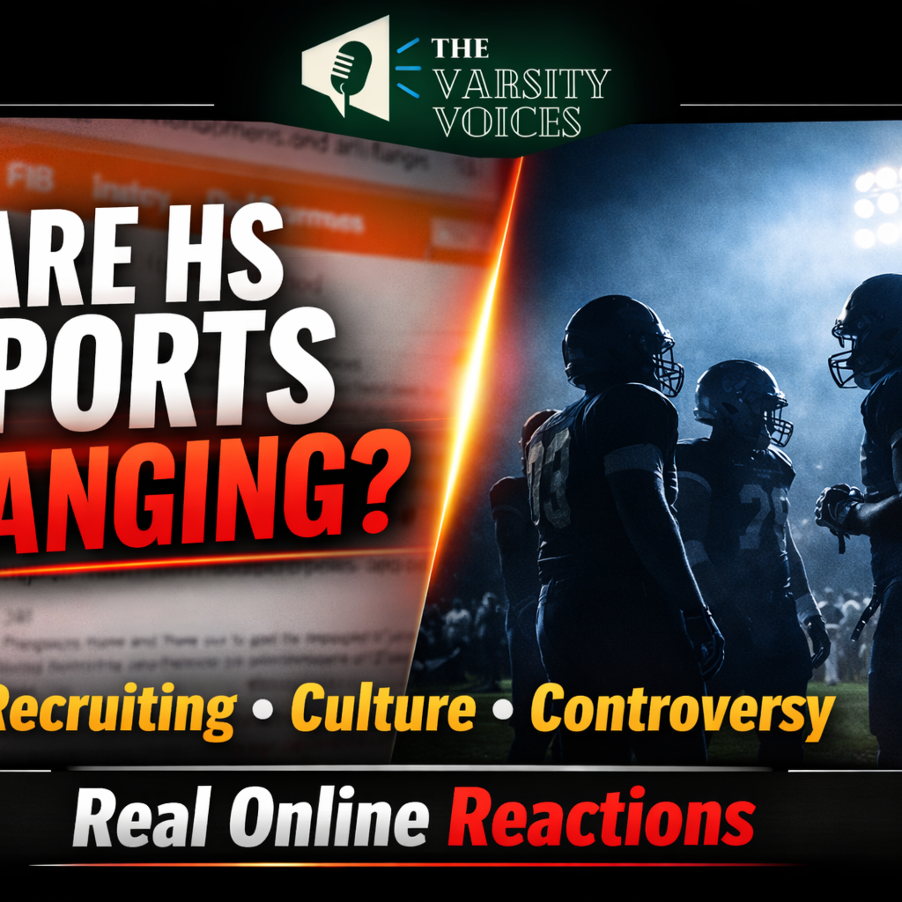 Voices From the Stands: Are High School Sports Changing? What Players, Parents & Coaches Are Saying Online episode artwork