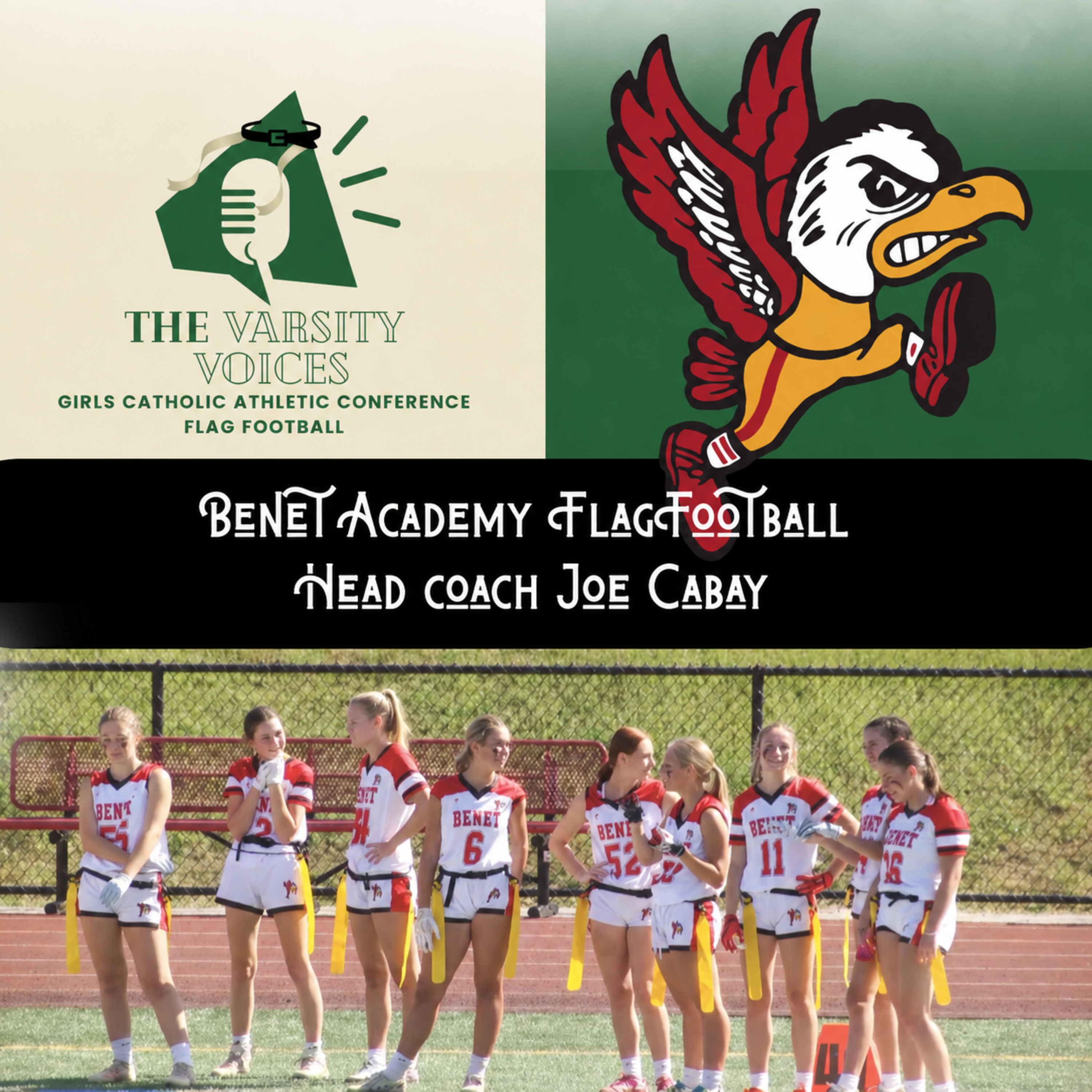 Benet Academy Head Coach Joe Cabay | Building a GCAC Flag Football Championship Program episode artwork