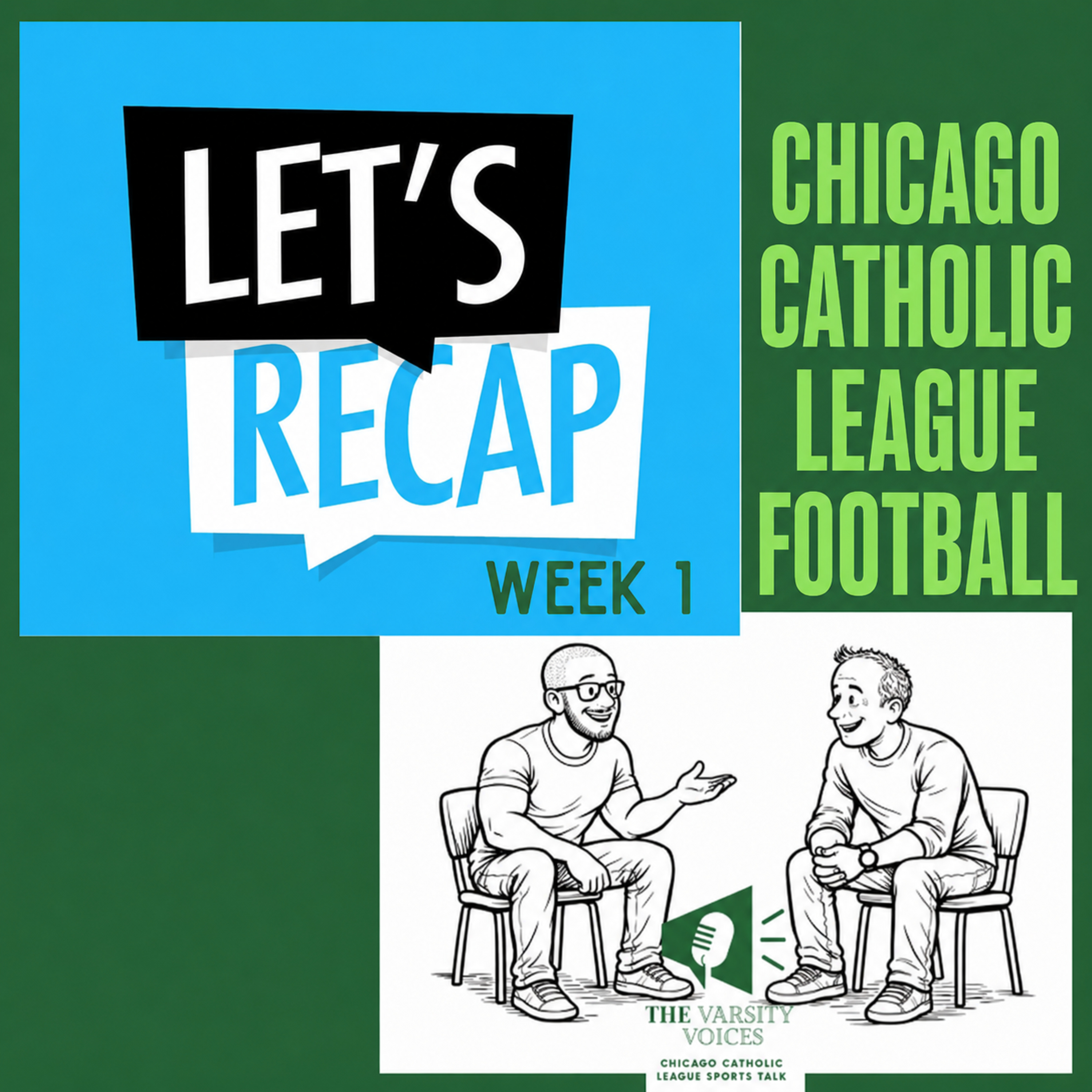 Chicago Catholic League Football Week 1 Recap: Upsets, Standouts & Storylines episode artwork