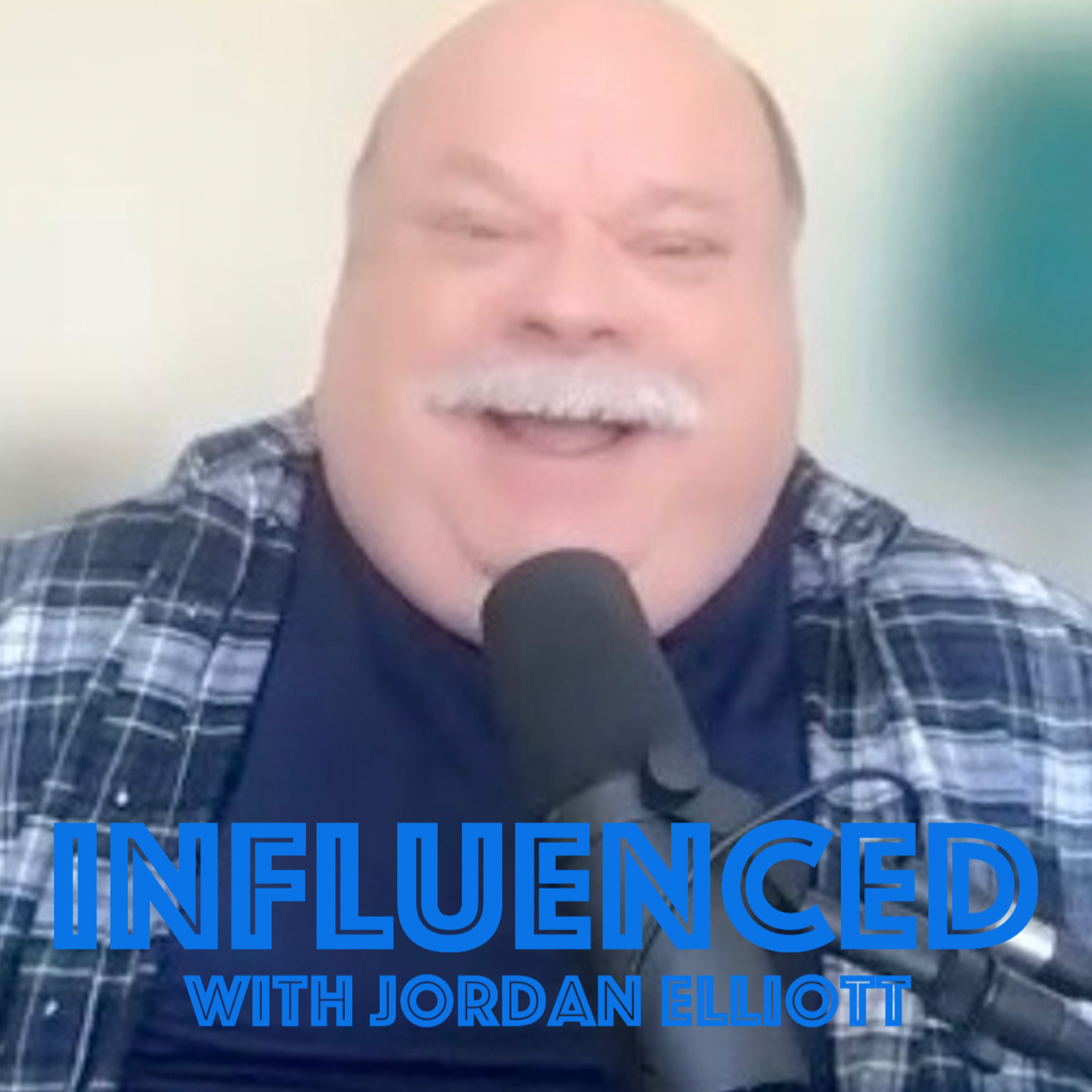 INFLUENCED with Jordan Elliott
